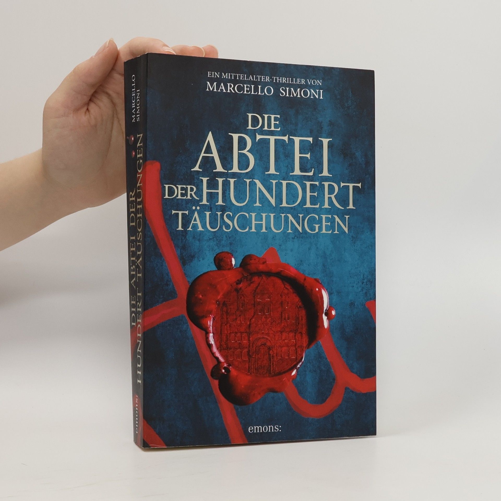 Marcello Simoni Die Abtei der hundert Täuschungen