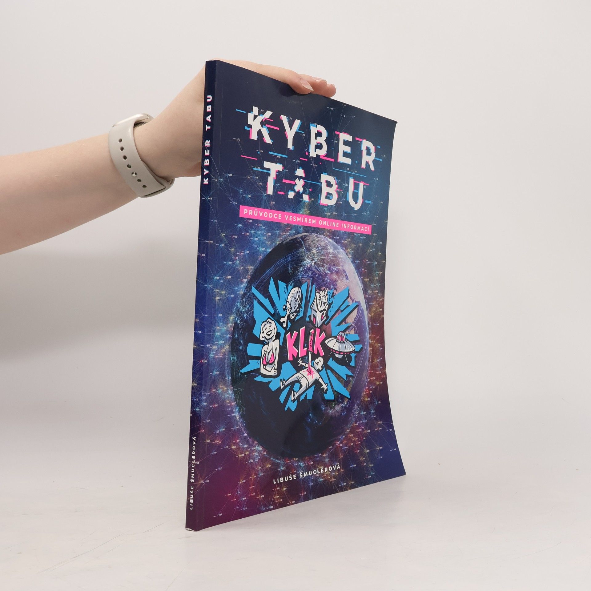 Šmuclerová Libuše Kyber tabu - Průvodce vesmírem online informací