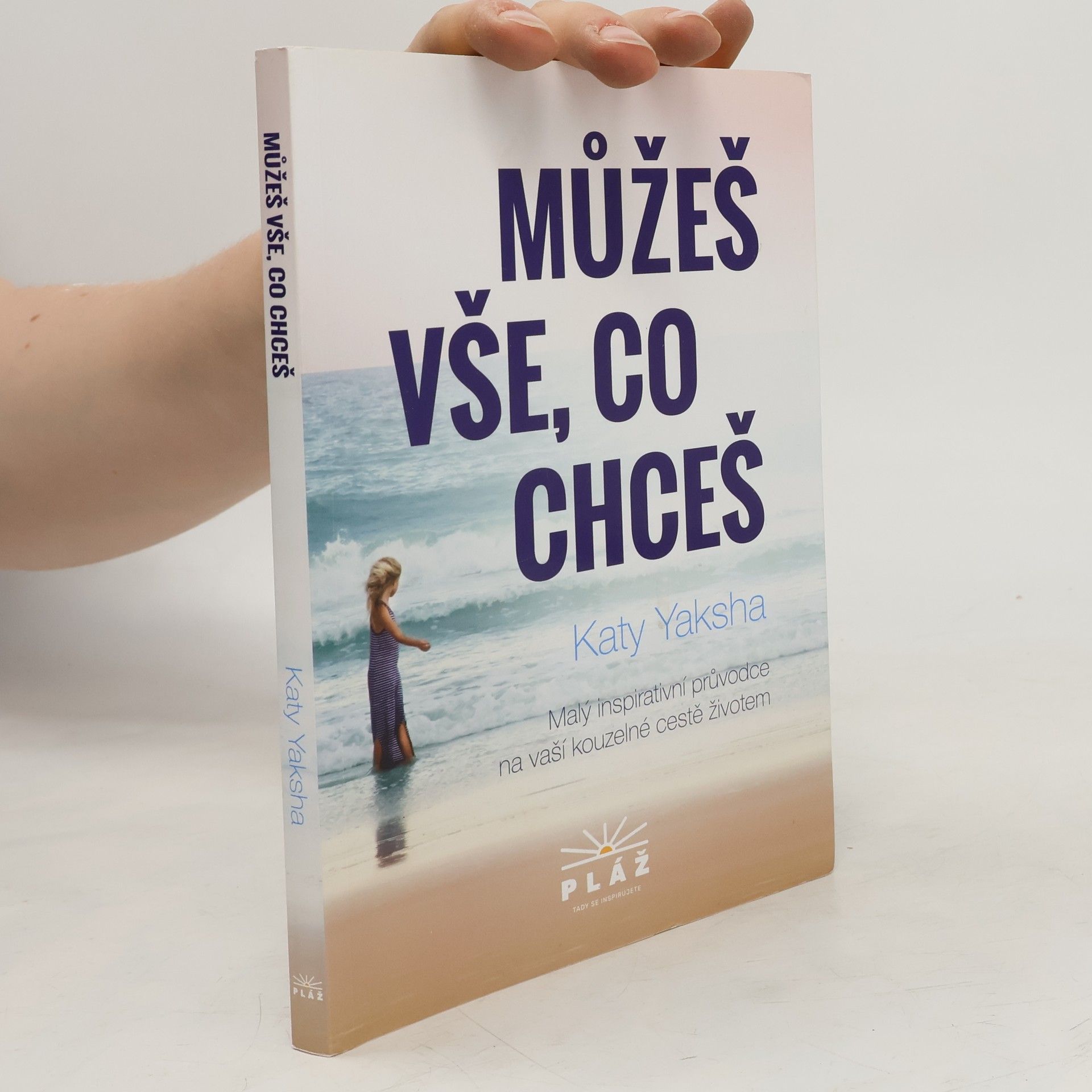 Katy Yaksha Můžeš vše, co chceš