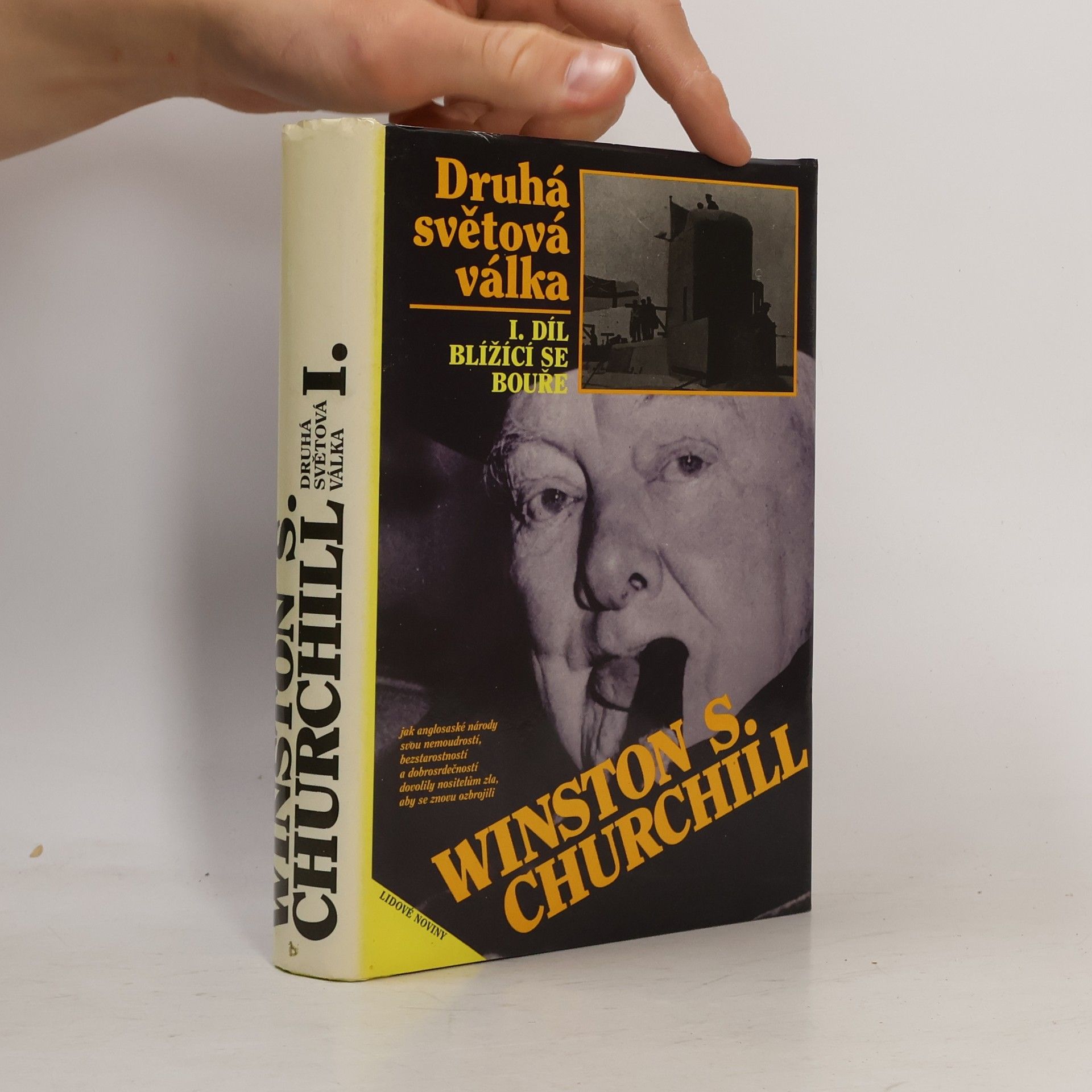 Winston S. Churchill Druhá světová válka. I. Blížící se bouře