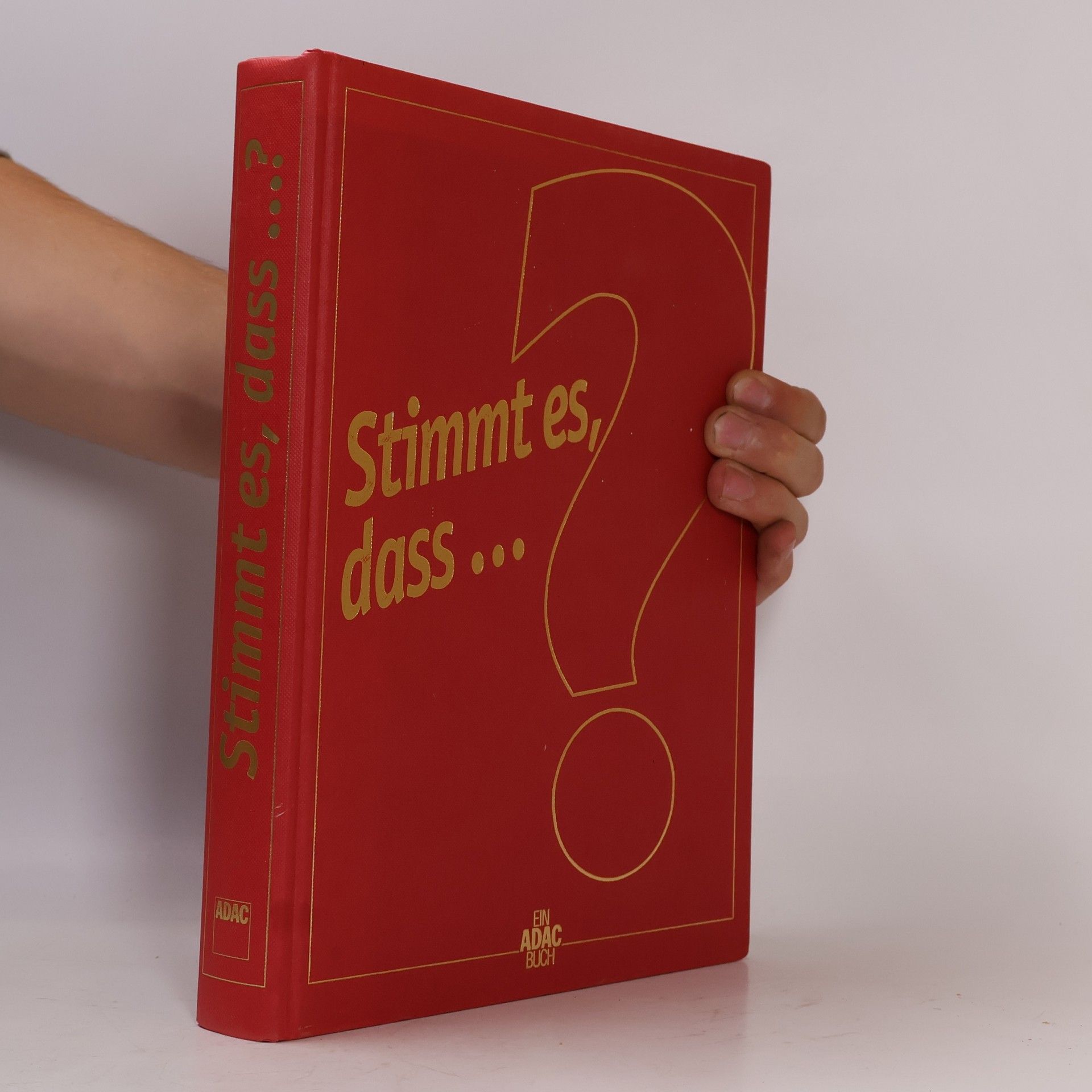 Stimmt es, dass ...?