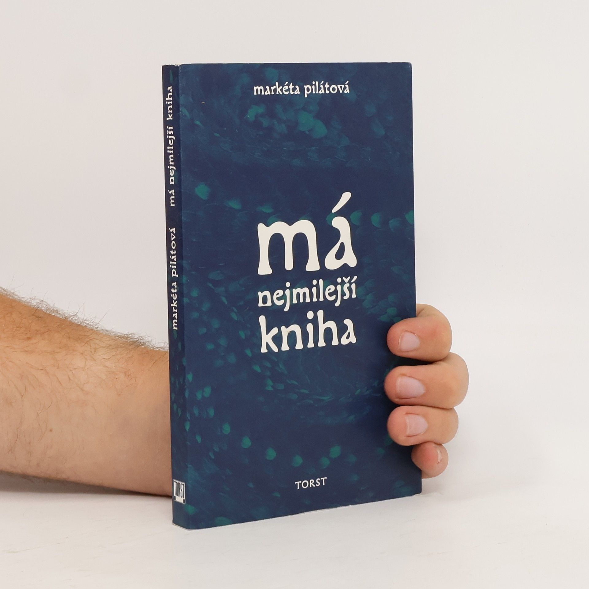 Markéta Pilátová Má nejmilejší kniha