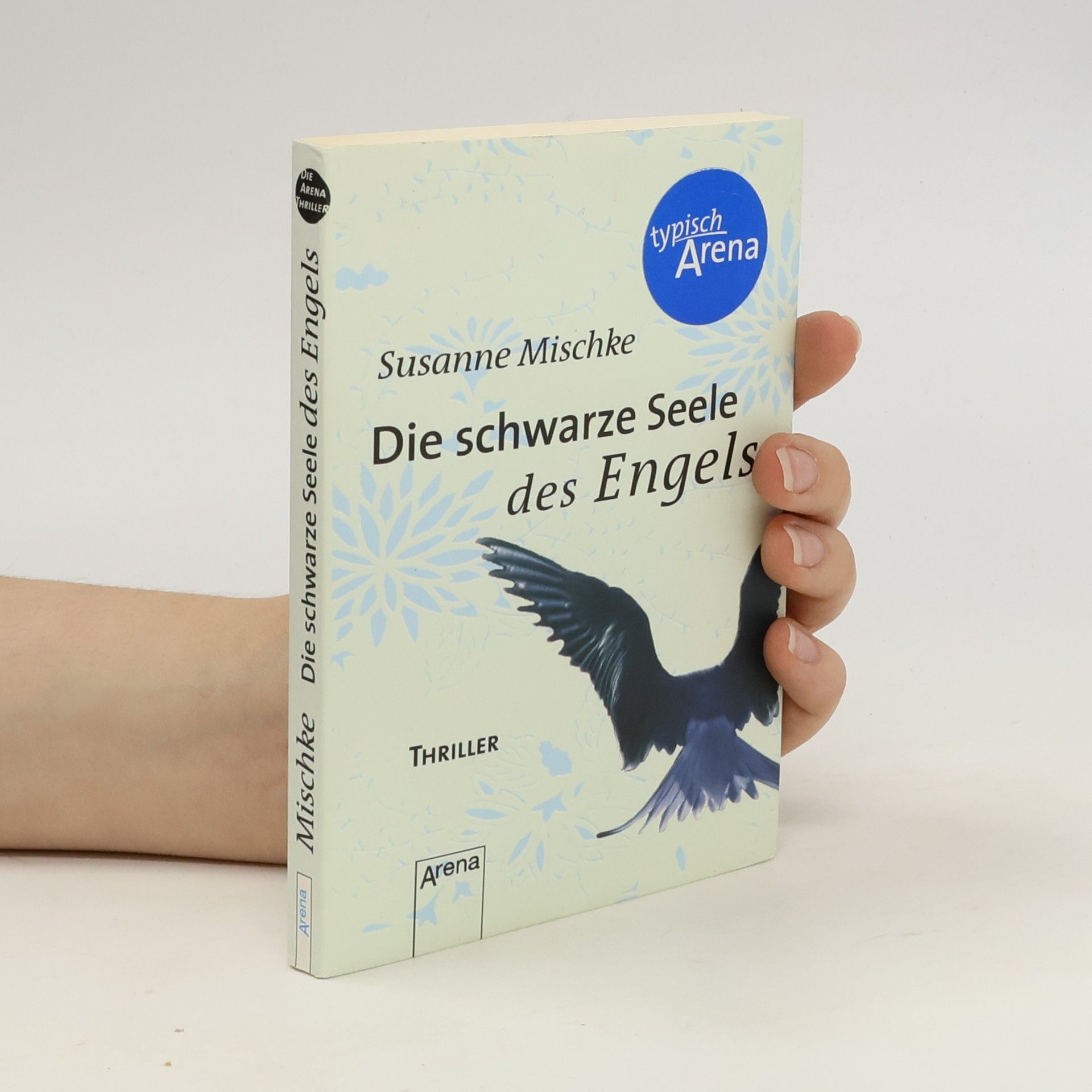 Susanne Mischke Die schwarze Seele des Engels