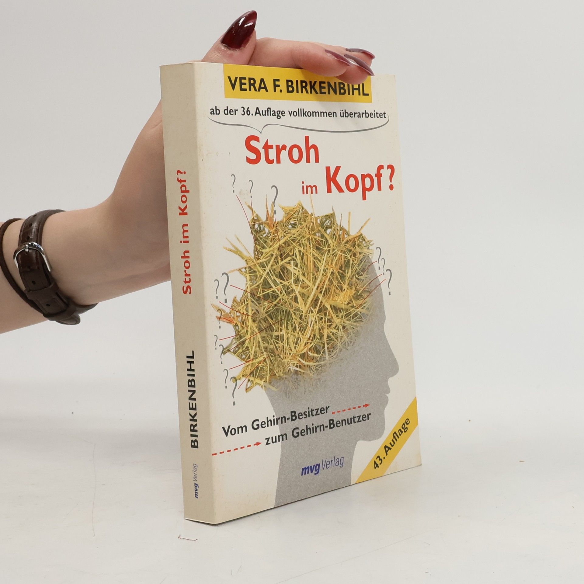 Vera F. Birkenbihl Stroh im Kopf?