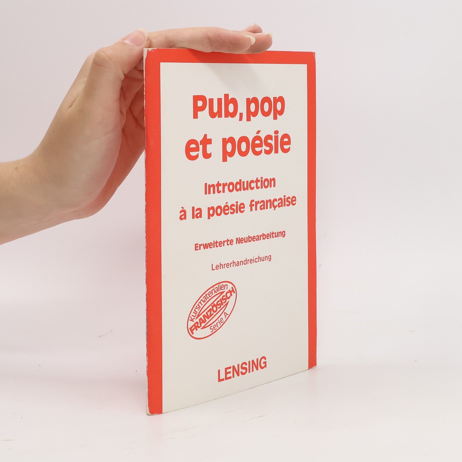 Autorenkollektiv Pub, pop et poésie - Erweiterte Neubearbeitung - Lehrerhandreichung