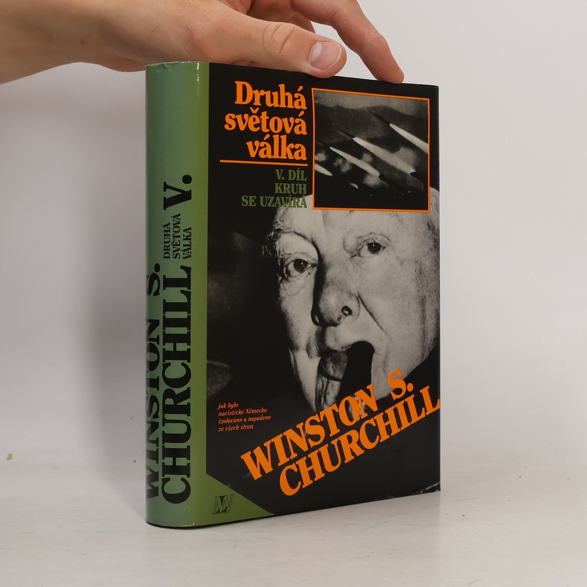 Winston Churchill Druhá světová válka V. Kruh se uzavírá