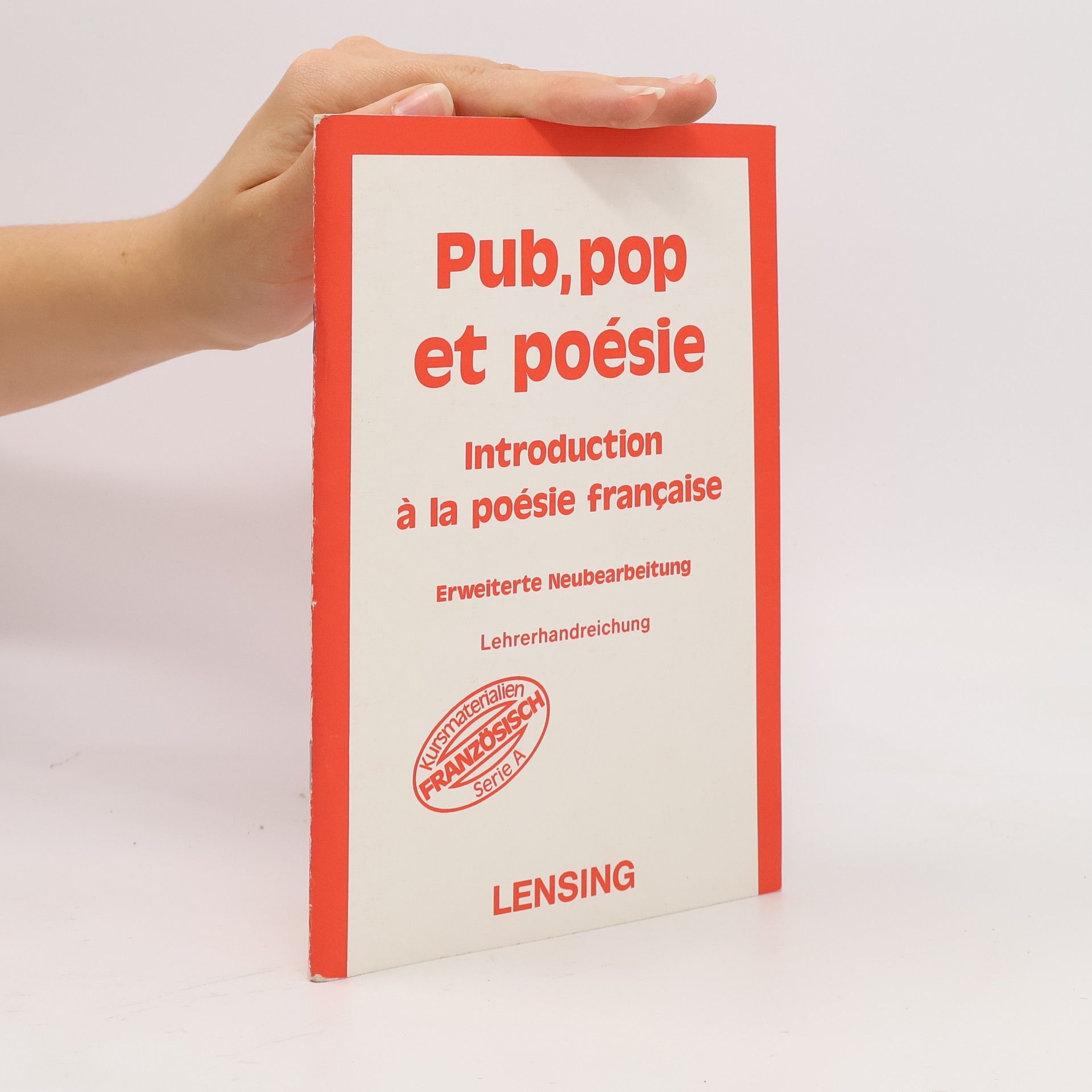 Various authors Pub, pop et poésie - Erweiterte Neubearbeitung - Lehrerhandreichung