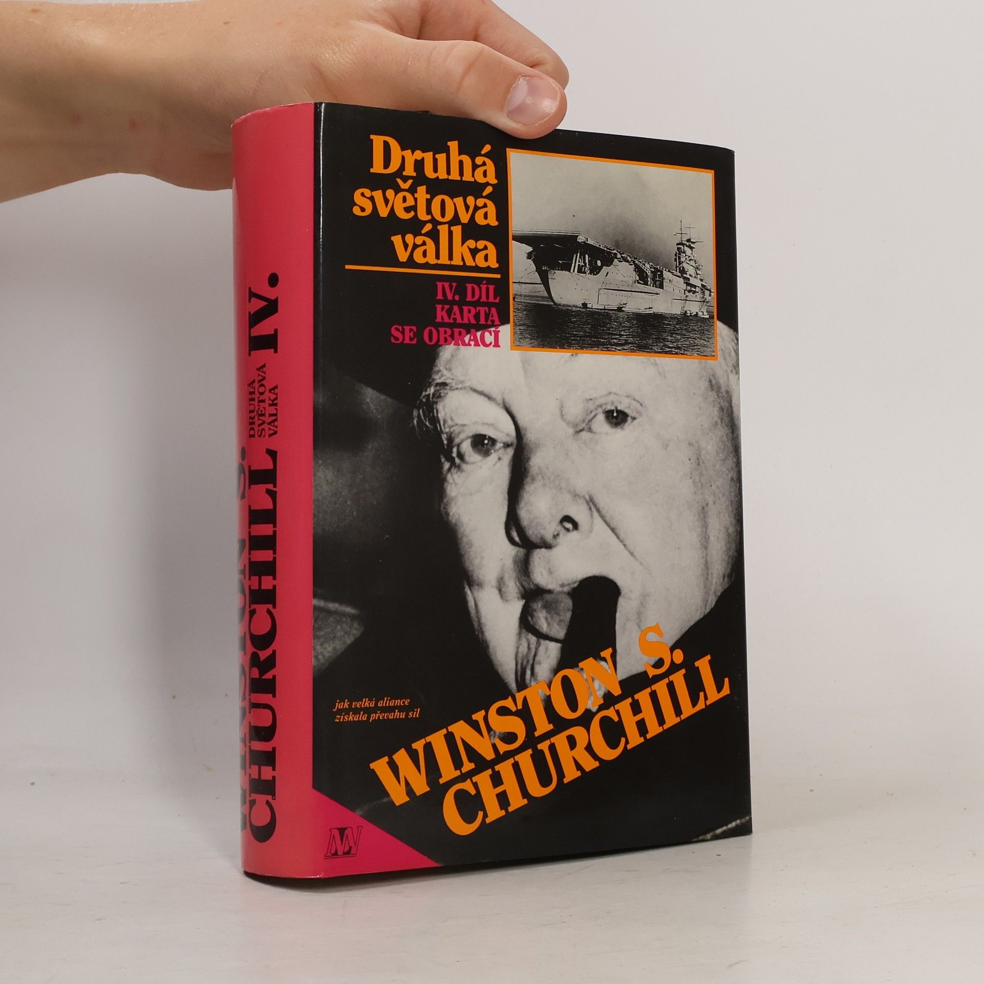 Winston Churchill Druhá světová válka IV. Karta se obrací