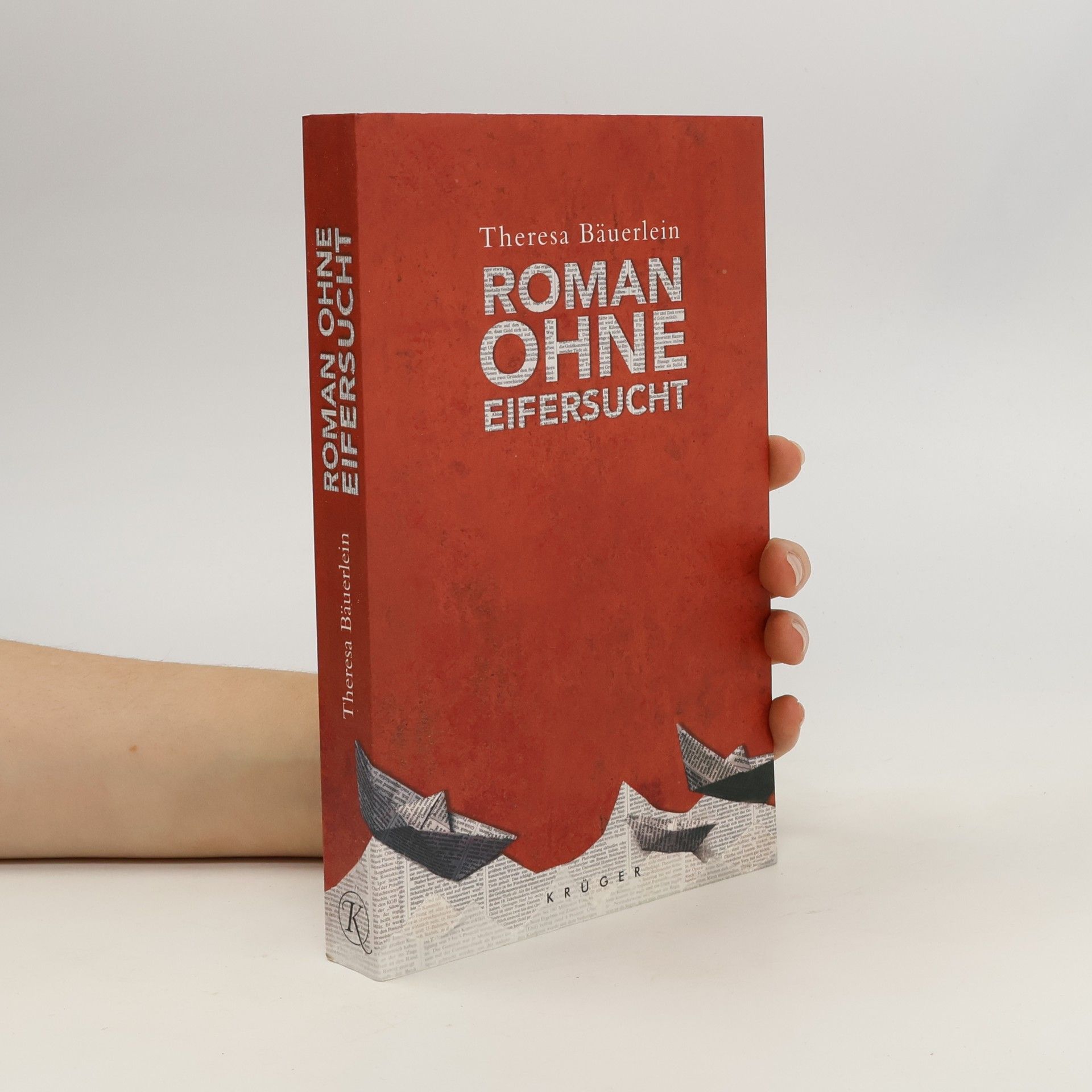 Theresa Bäuerlein Roman ohne Eifersucht