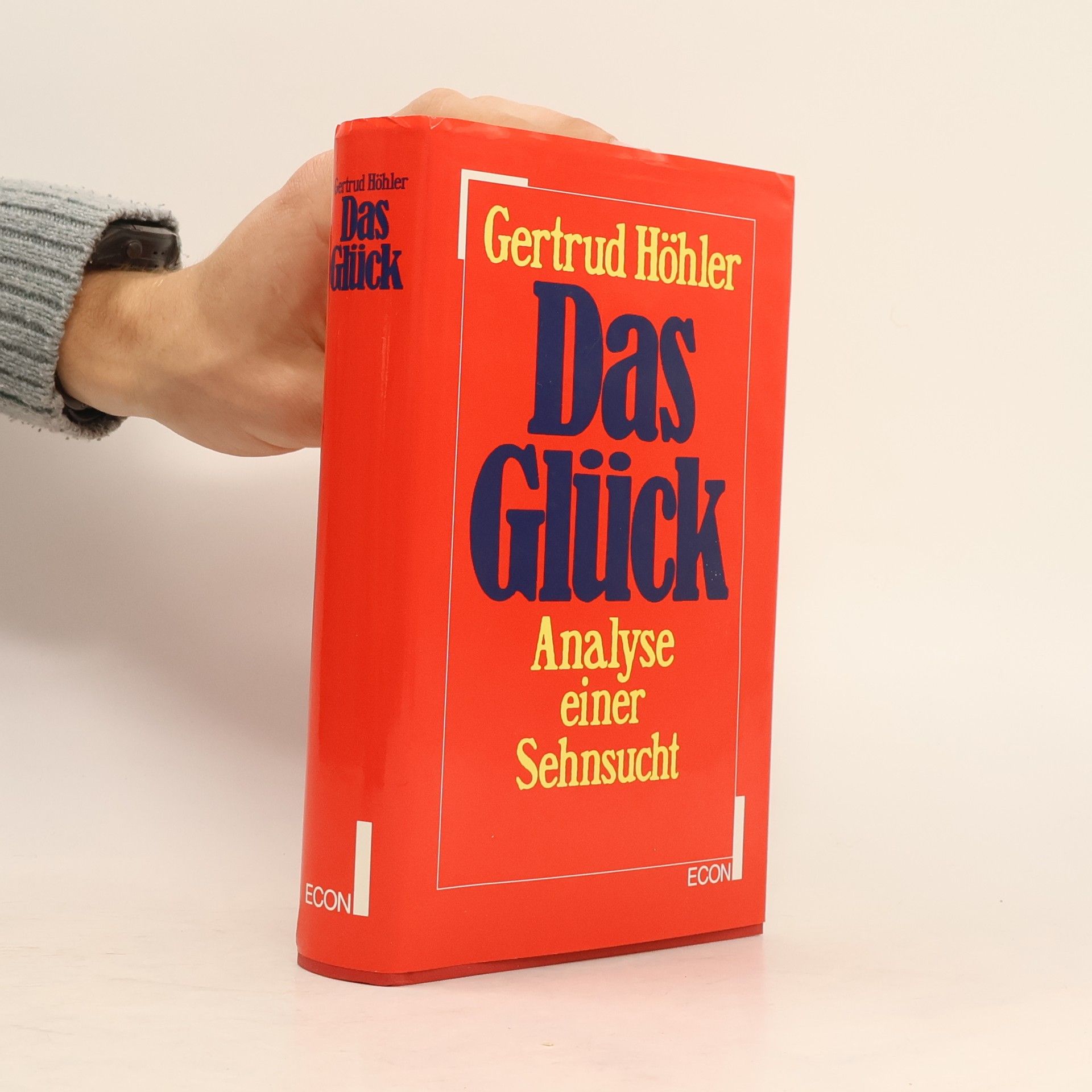 Gertrud Höhler Das Glück