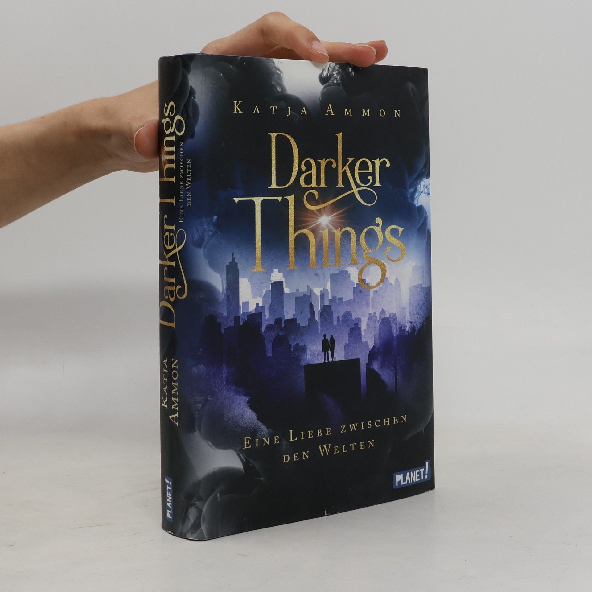 Katja Ammon Darker Things: Eine Liebe zwischen den Welten