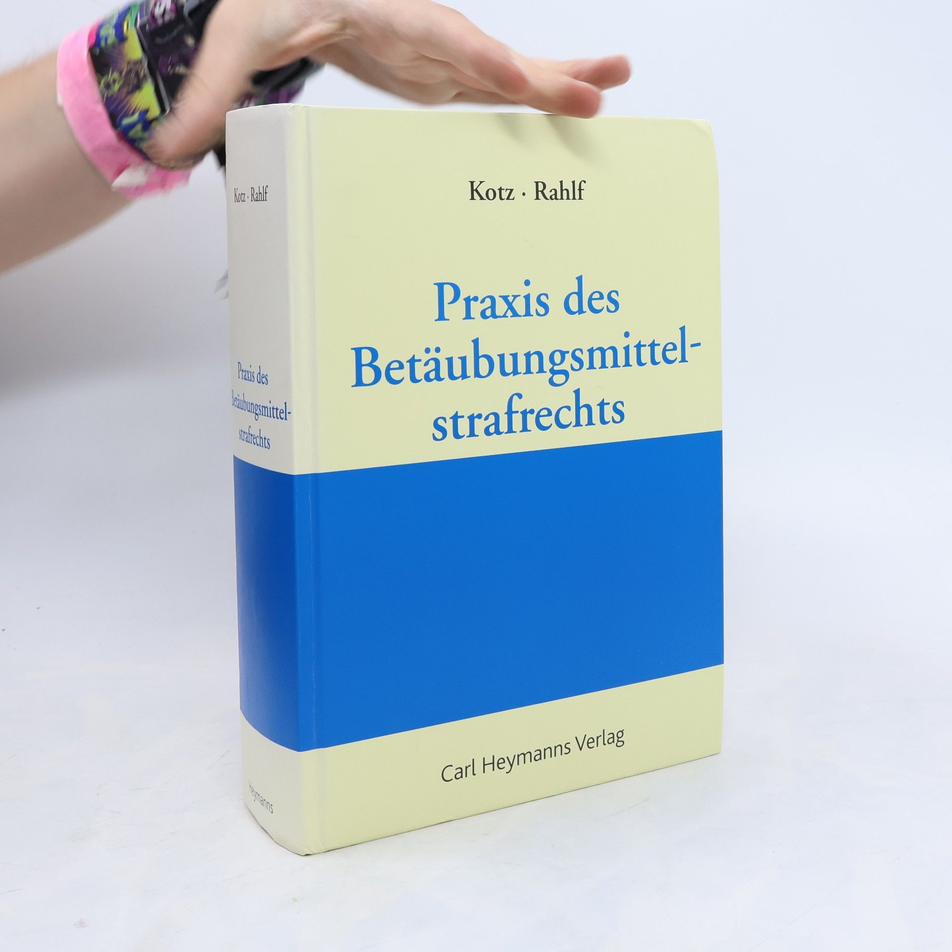 Joachim Rahlf Praxis des Betäubungsmittel-Strafrechts