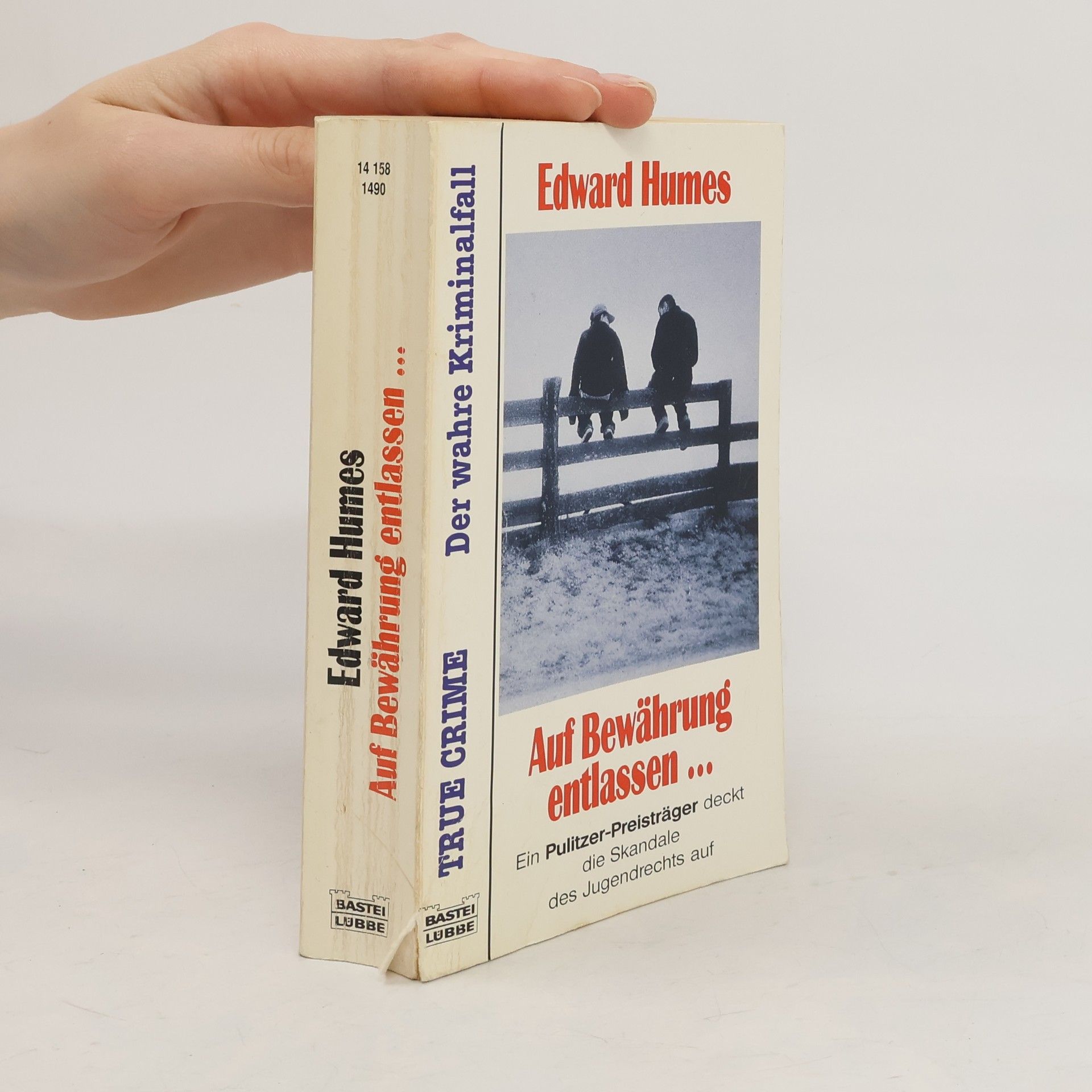 Edward Humes Auf Bewährung entlassen ...