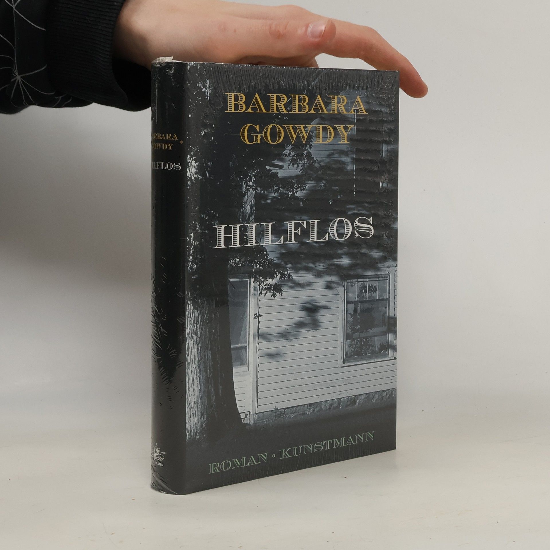 Barbara Gowdy Hilflos