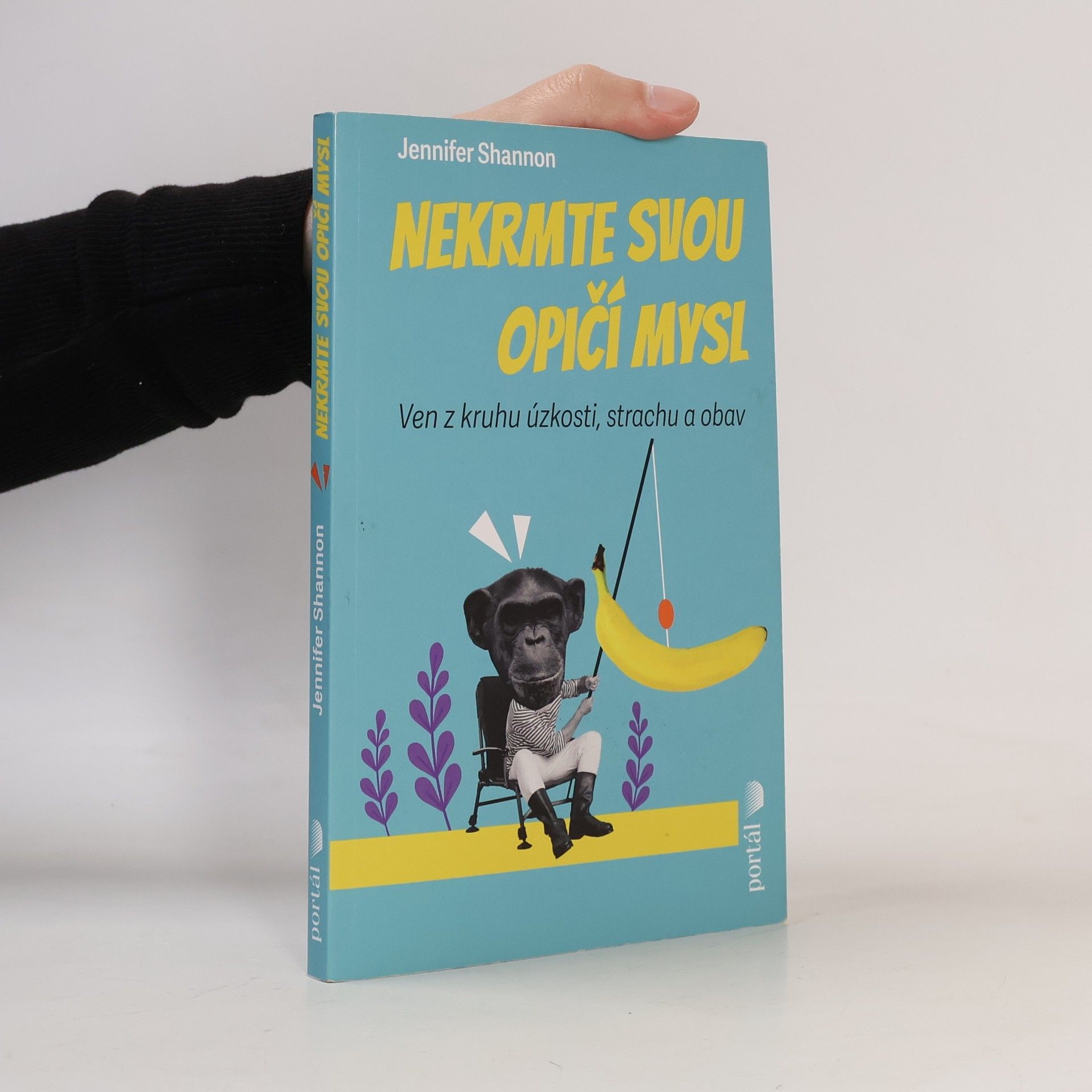 Jennifer Shannon Nekrmte svou opičí mysl