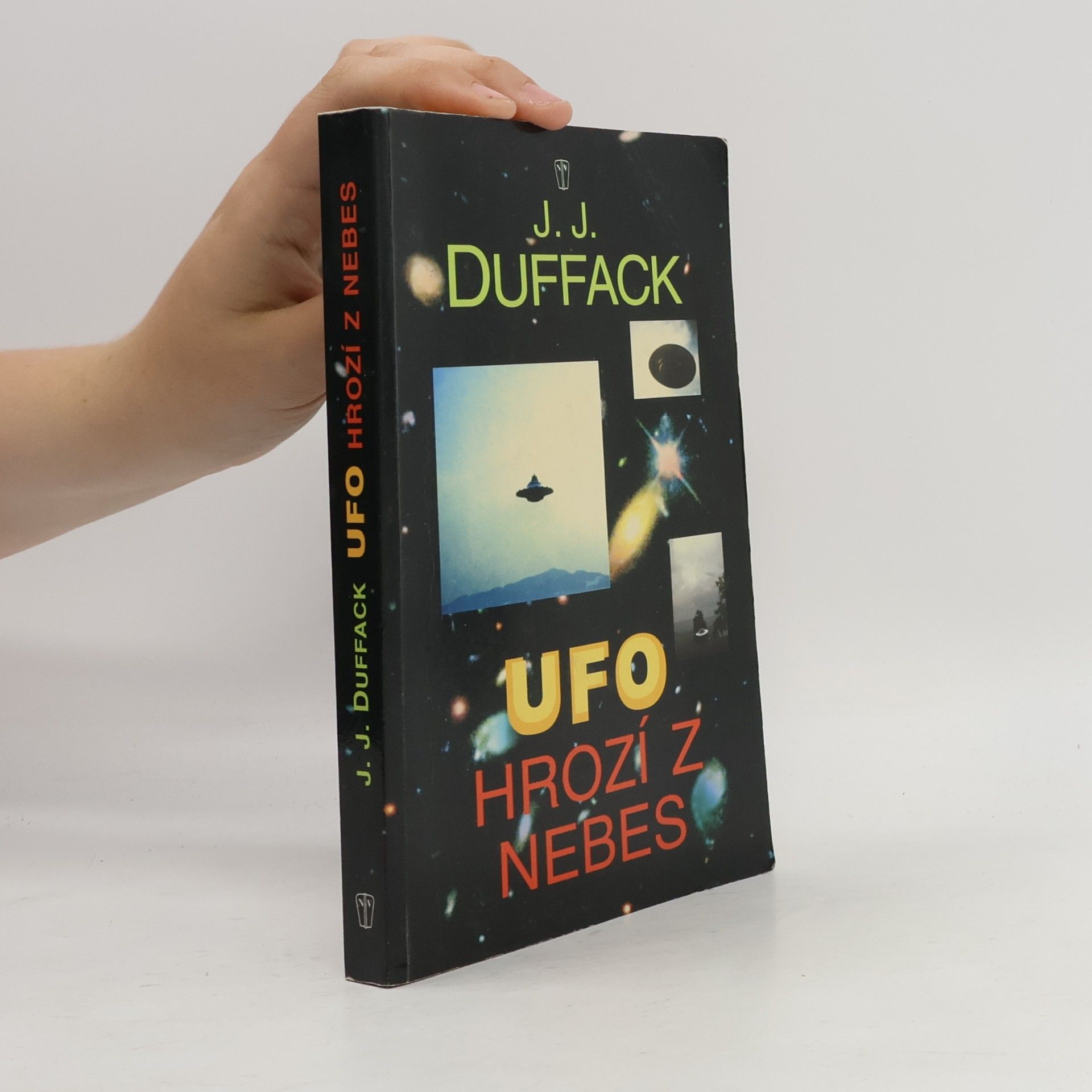 J. J. Duffack UFO hrozí z nebes