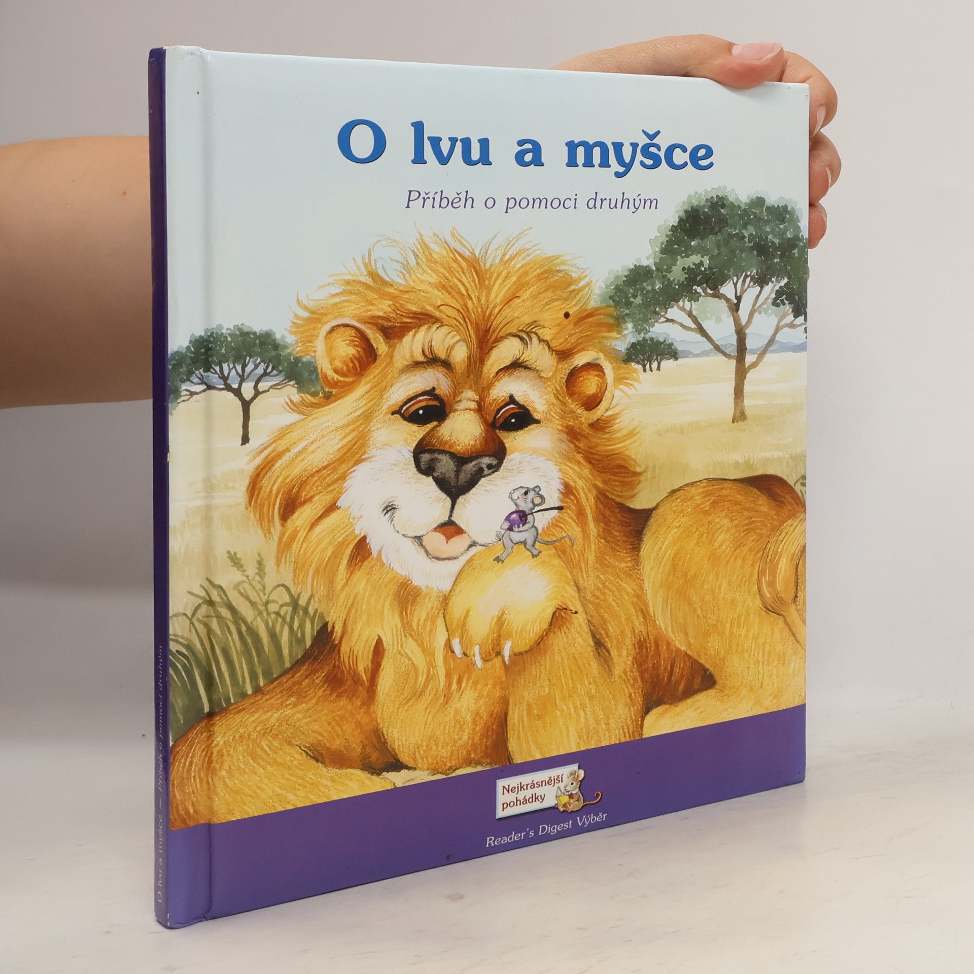Autorenkollektiv O lvu a myšce. Příběh o pomoci druhým
