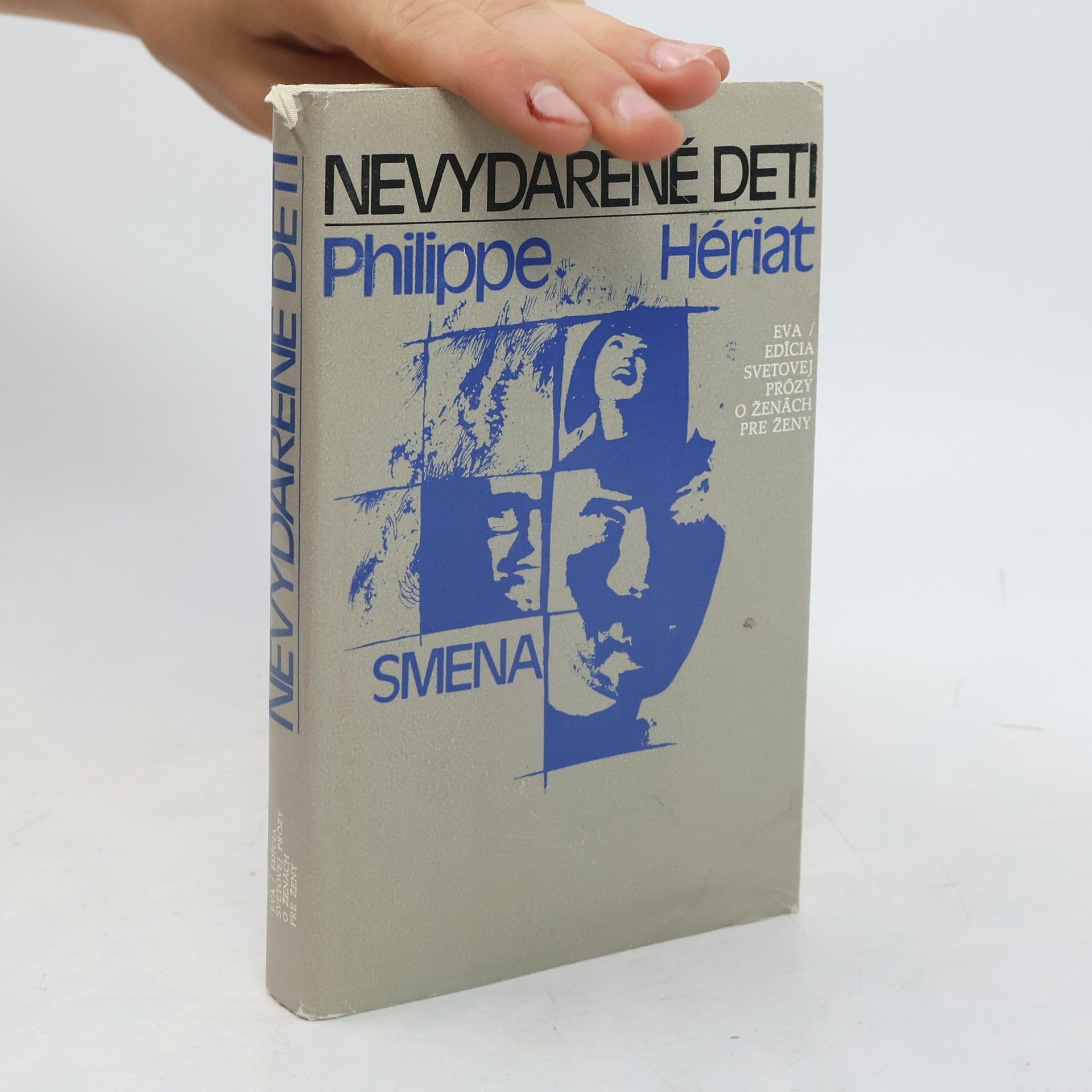 Philippe Hériat Nevydarené deti