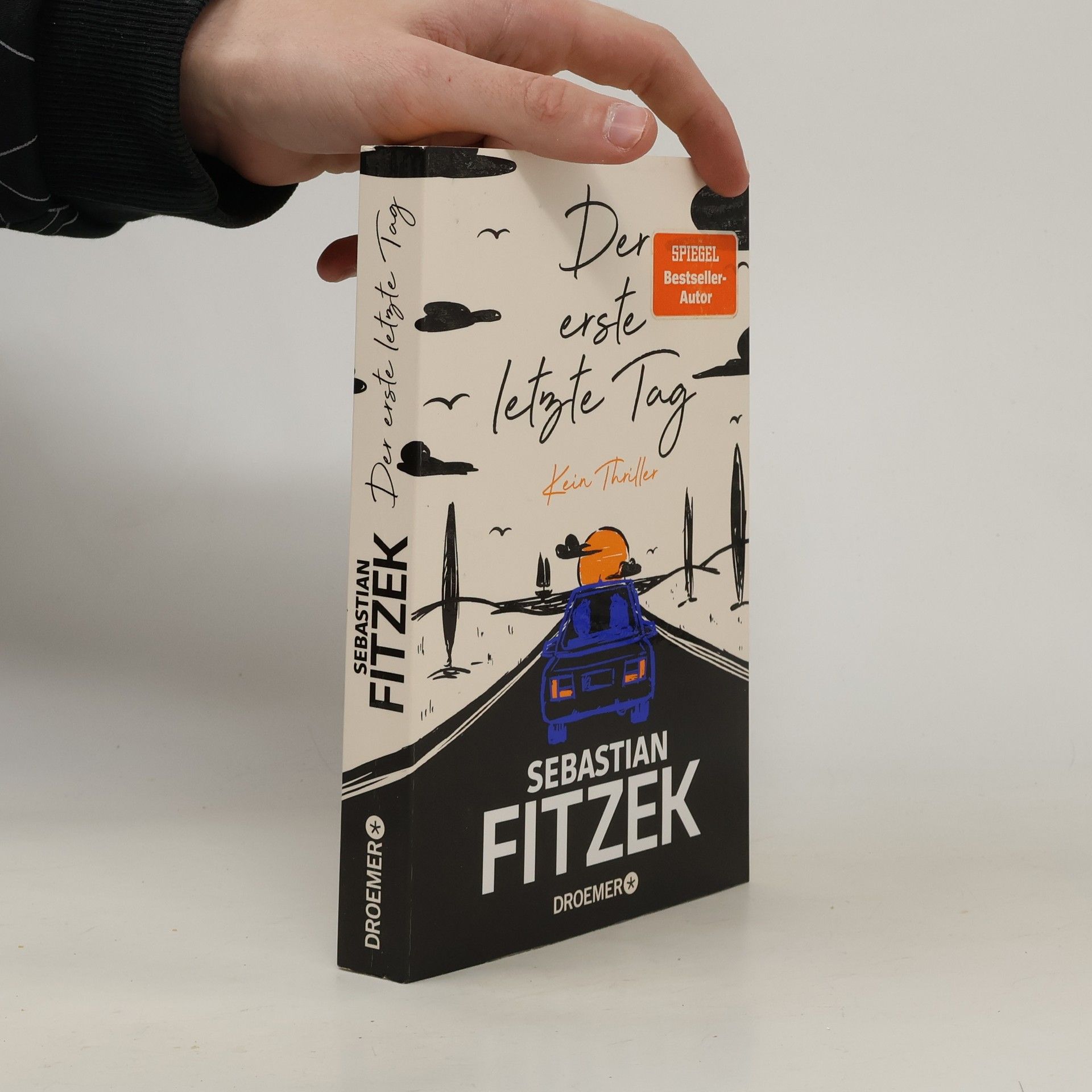 Sebastian Fitzek Der erste letzte Tag