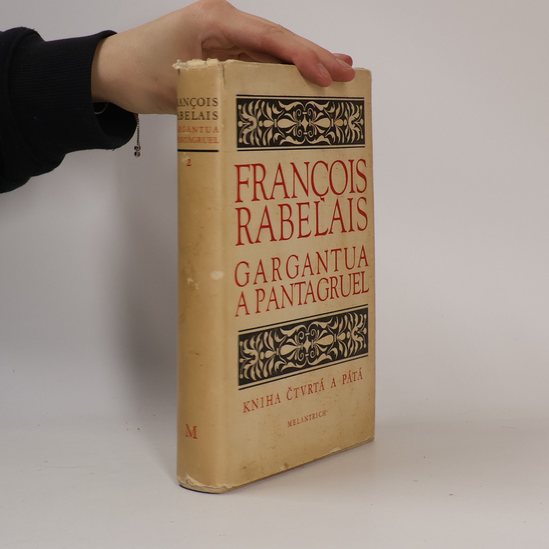 François Rebelais Gargantua a Pantagruel. Kniha čtvrtá a pátá