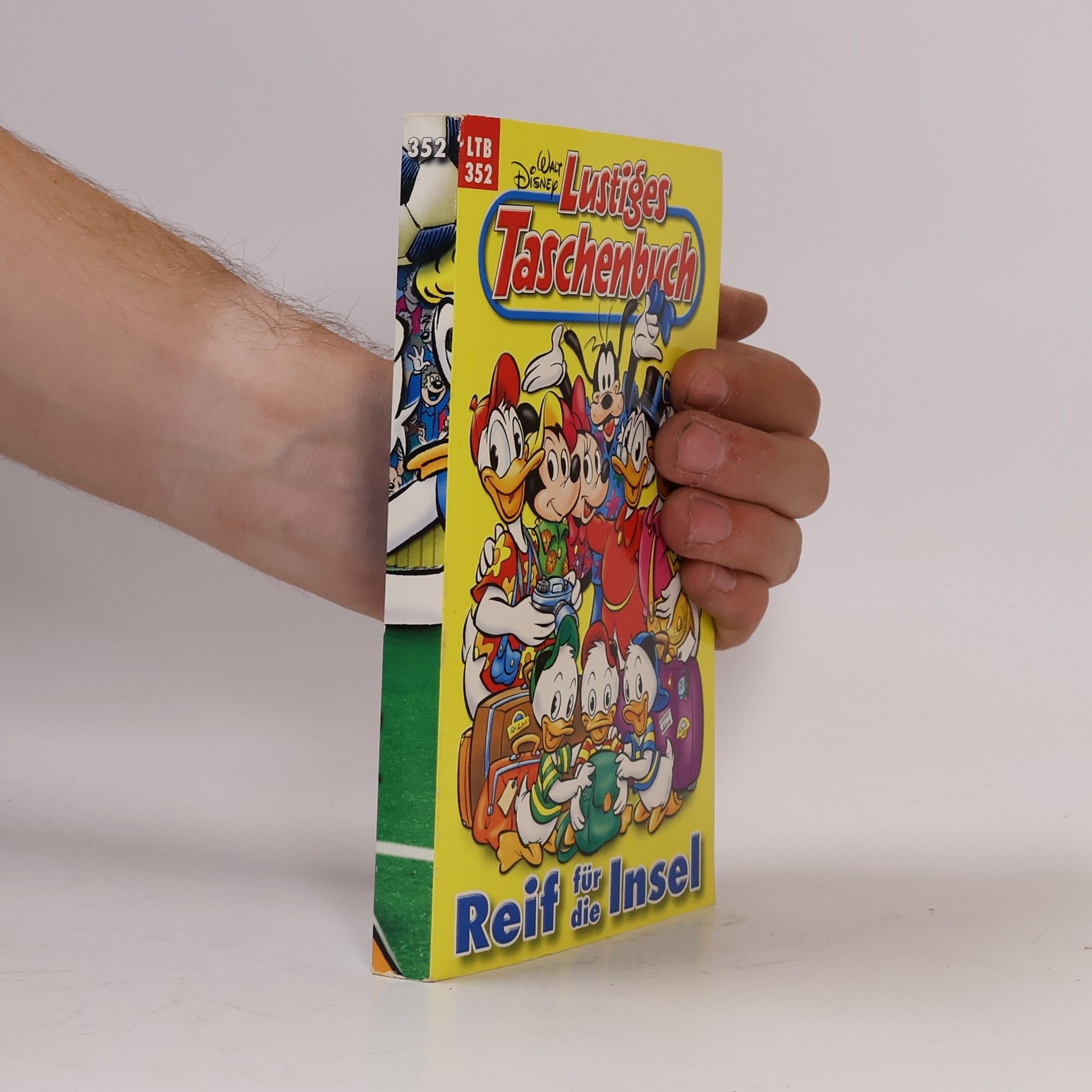 Walt Disney Lustiges Taschenbuch 352. Reif für die Insel