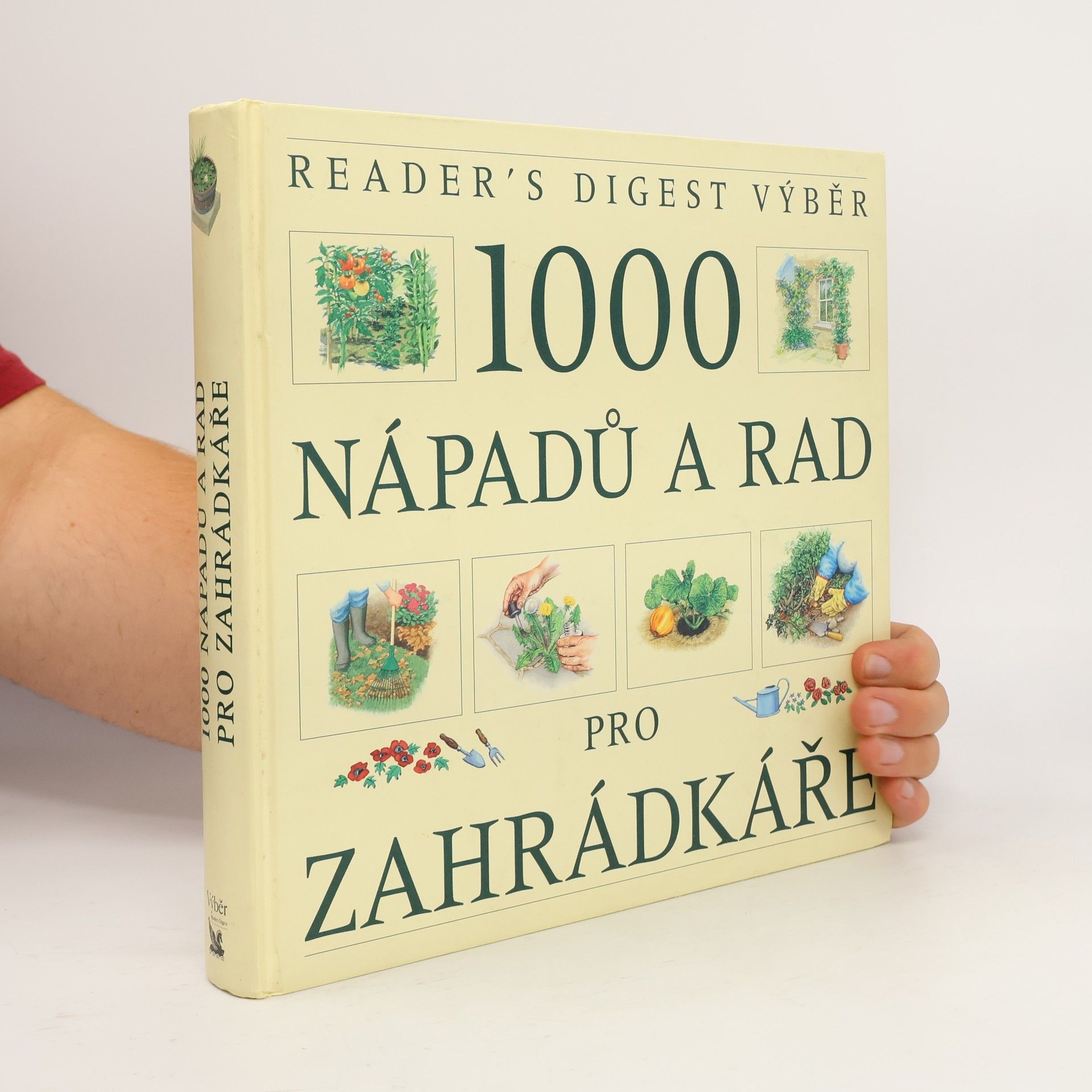 Václav Větvička 1000 nápadů a rad pro zahrádkáře