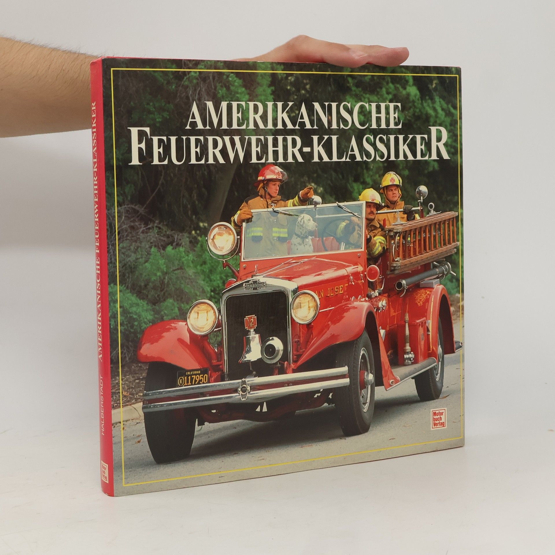 Hans Halberstadt Amerikanische Feuerwehr-Klassiker