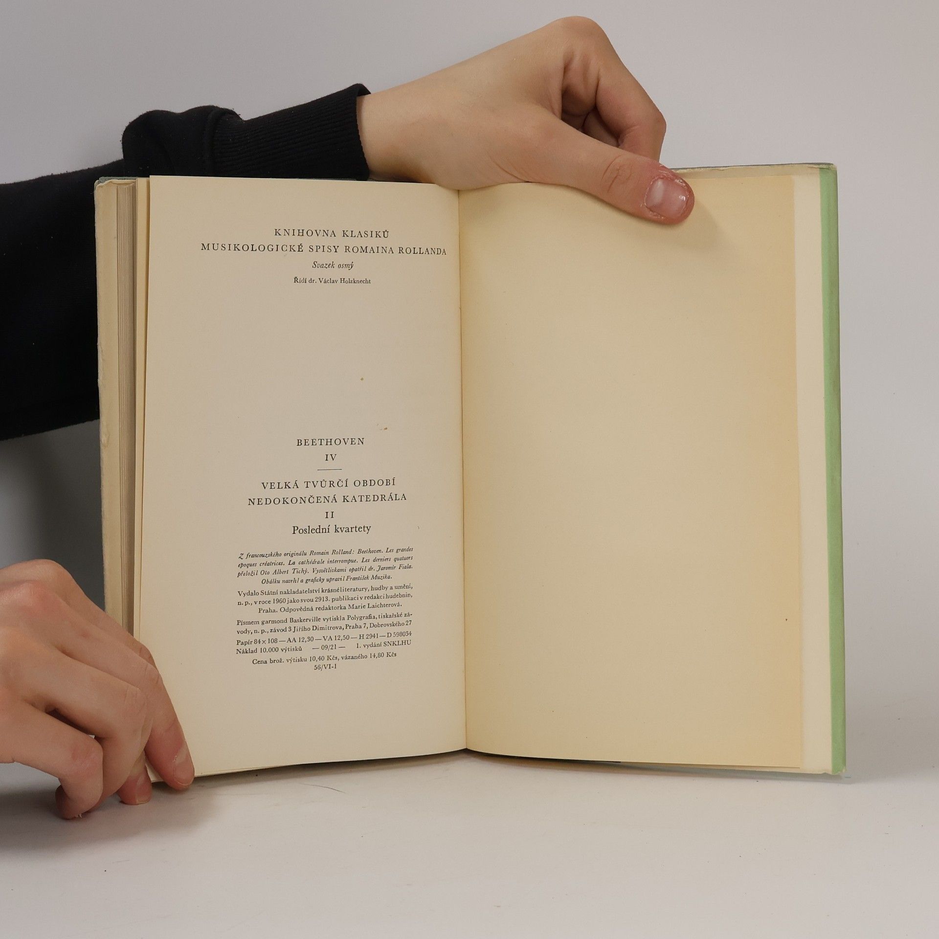 Romain Rolland Beethoven IV. Velká tvůrčí období. Nedokončená katedrála II. Poslední kvartety
