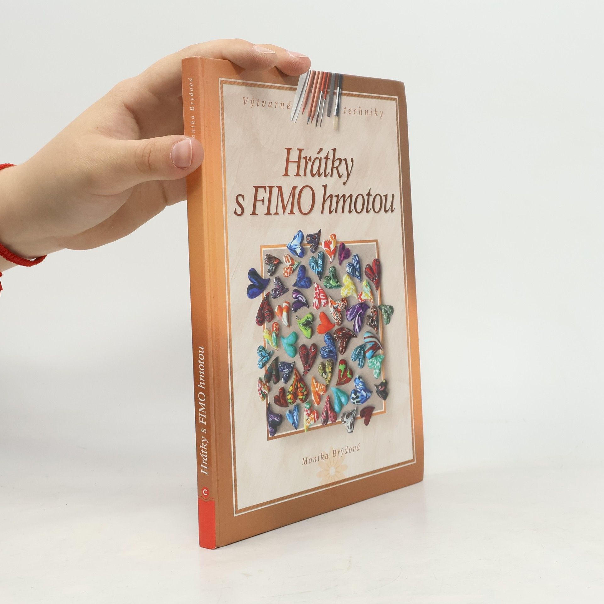 Monika Brýdová Hrátky s FIMO hmotou