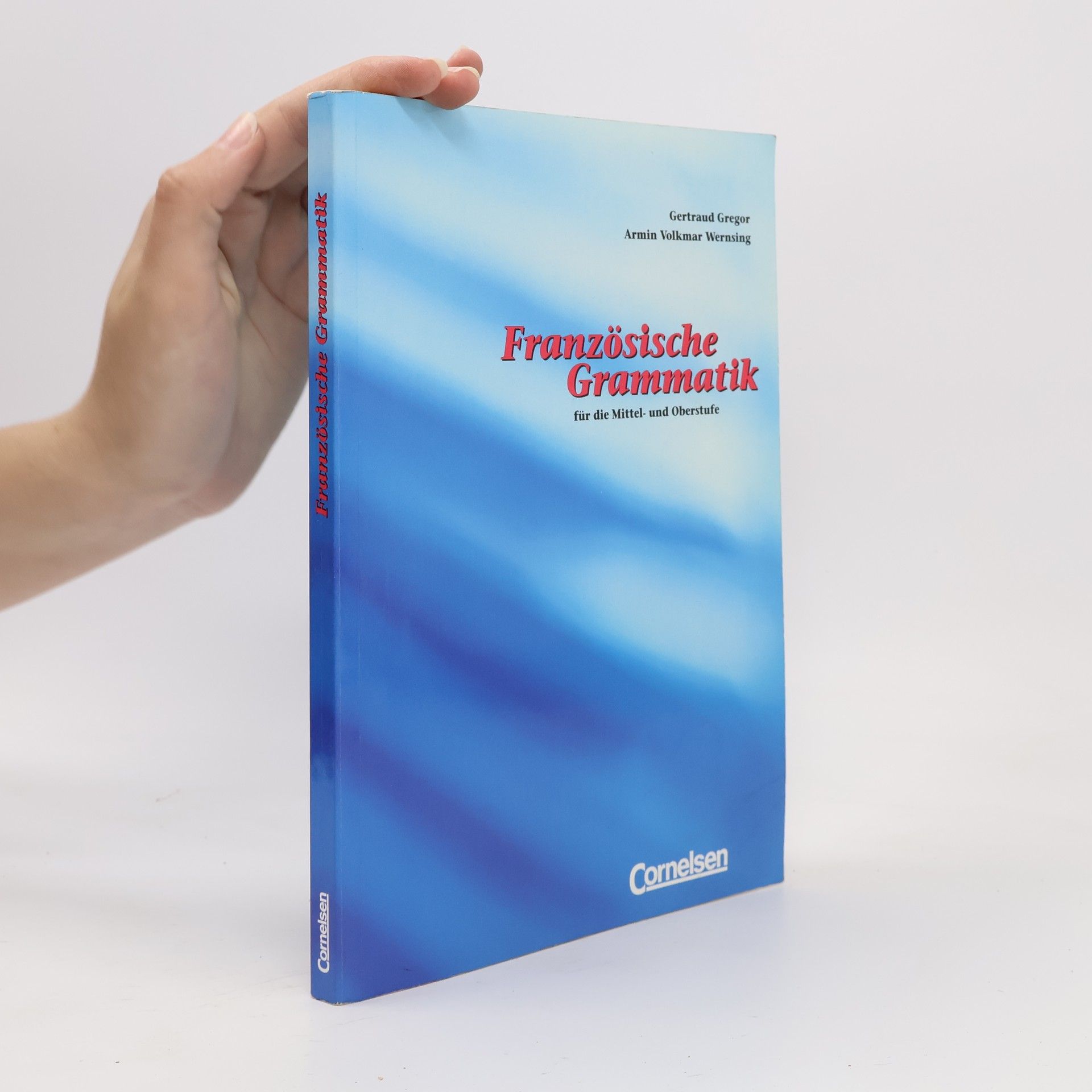 Französische Grammatik für die Mittel- und Oberstufe