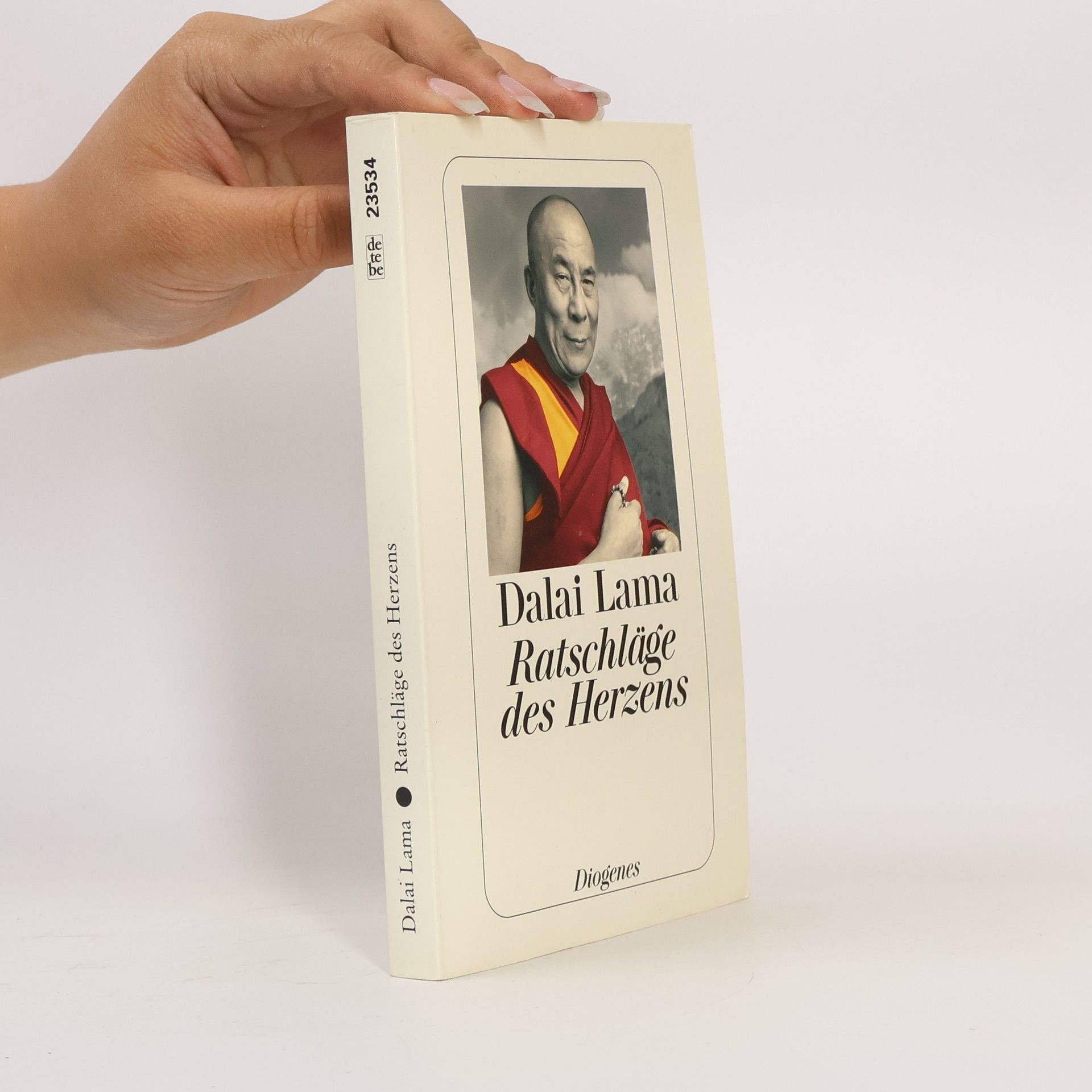 Dalai Lama XIV Bstan-ʼdzin-rgya-mtsho Ratschläge des Herzens