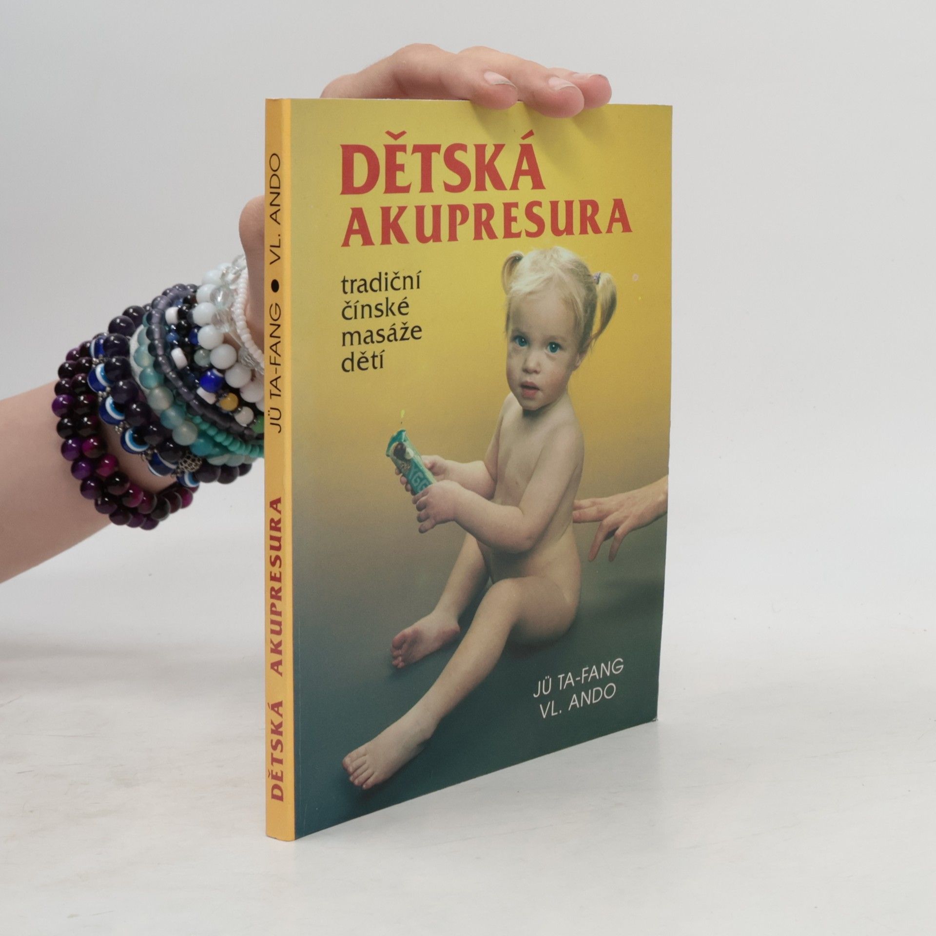 Ju Ta Fang Dětská akupresura. Tradiční čínské masáže