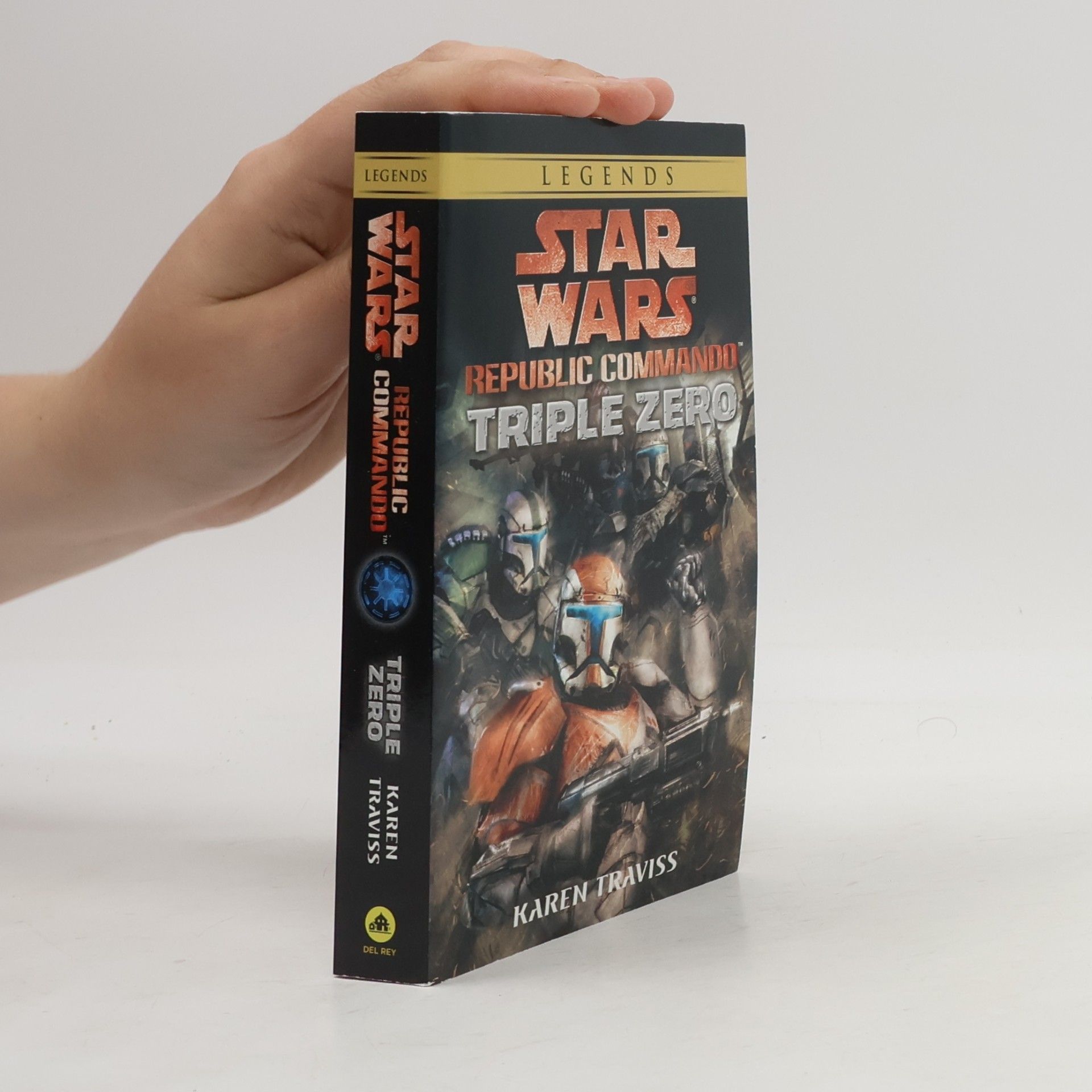 Karen Traviss Star Wars Republic Commando Triple Zero