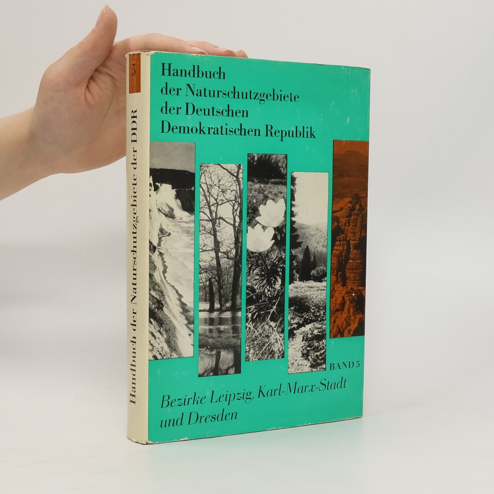 Handbuch der Naturschutzgebiete der Deutschen Demokratischen Republik Band 5
