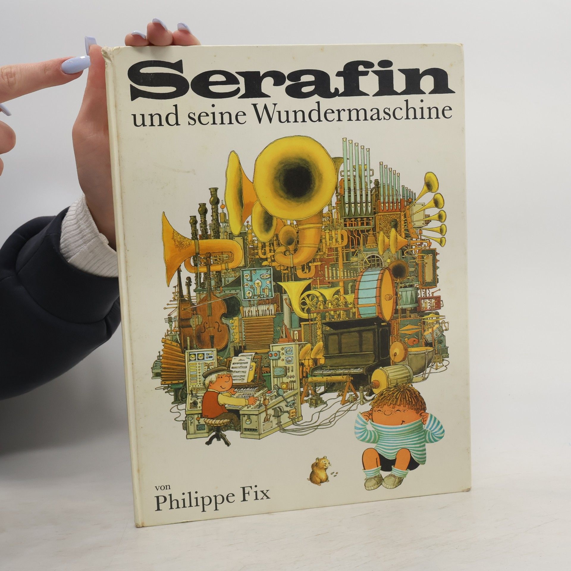 Philippe Fix Serafin und seine Wundermaschine