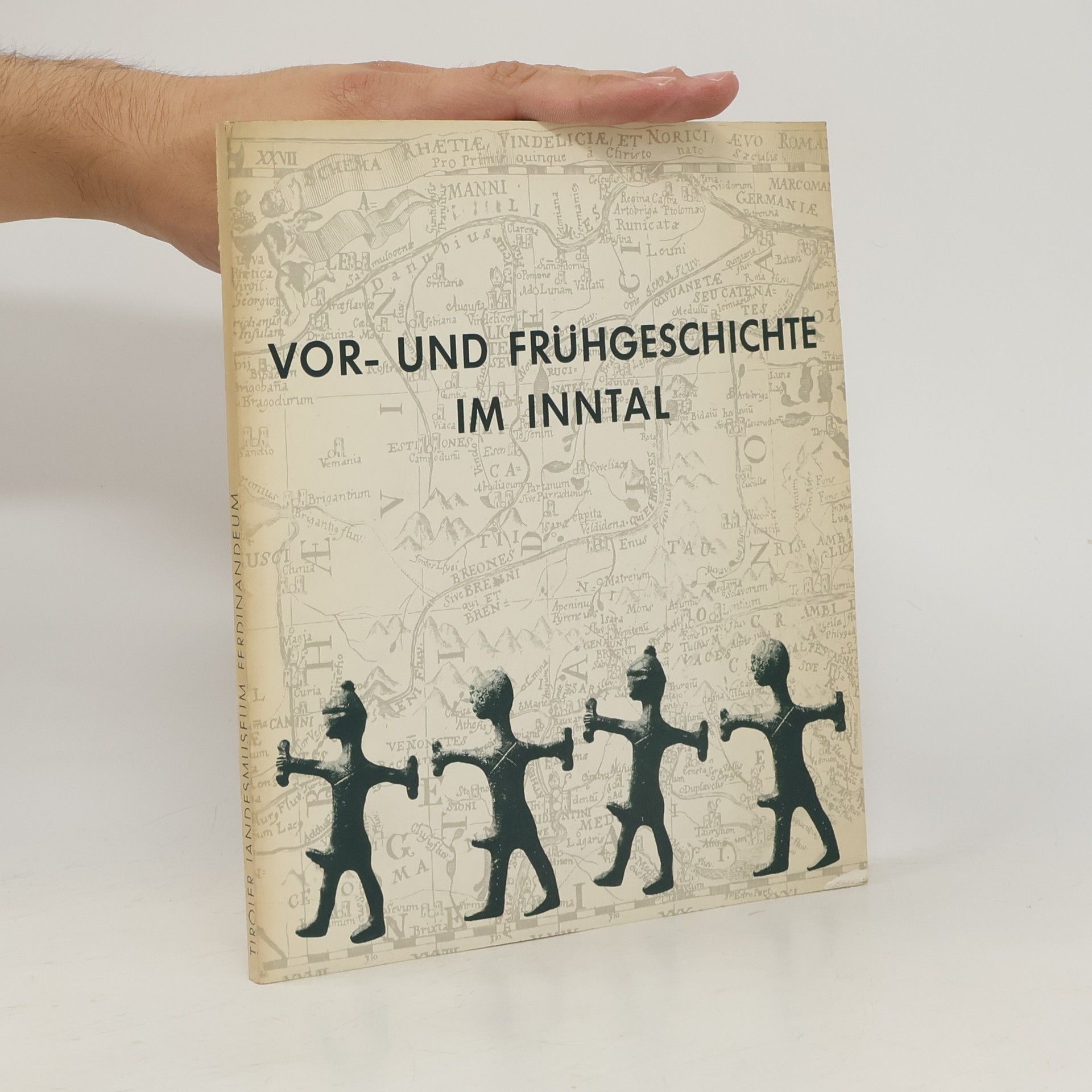 Autorenkollektiv Vor-und Frühgeschichte im Inntal