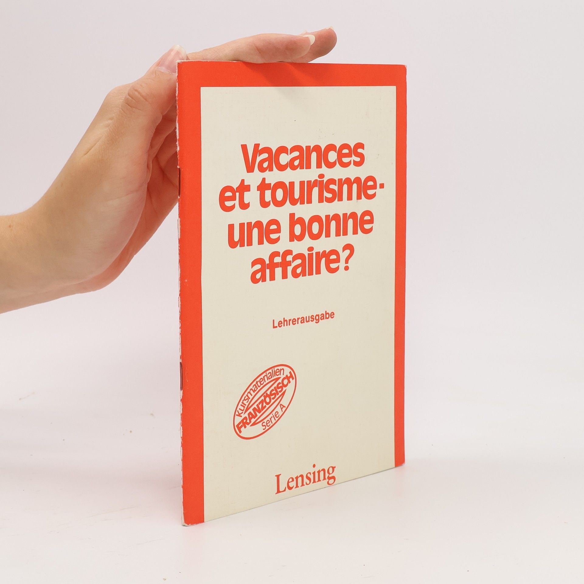 Elisabeth Sandhäger-Harsch Vacances et tourisme - une bonne affaire?
