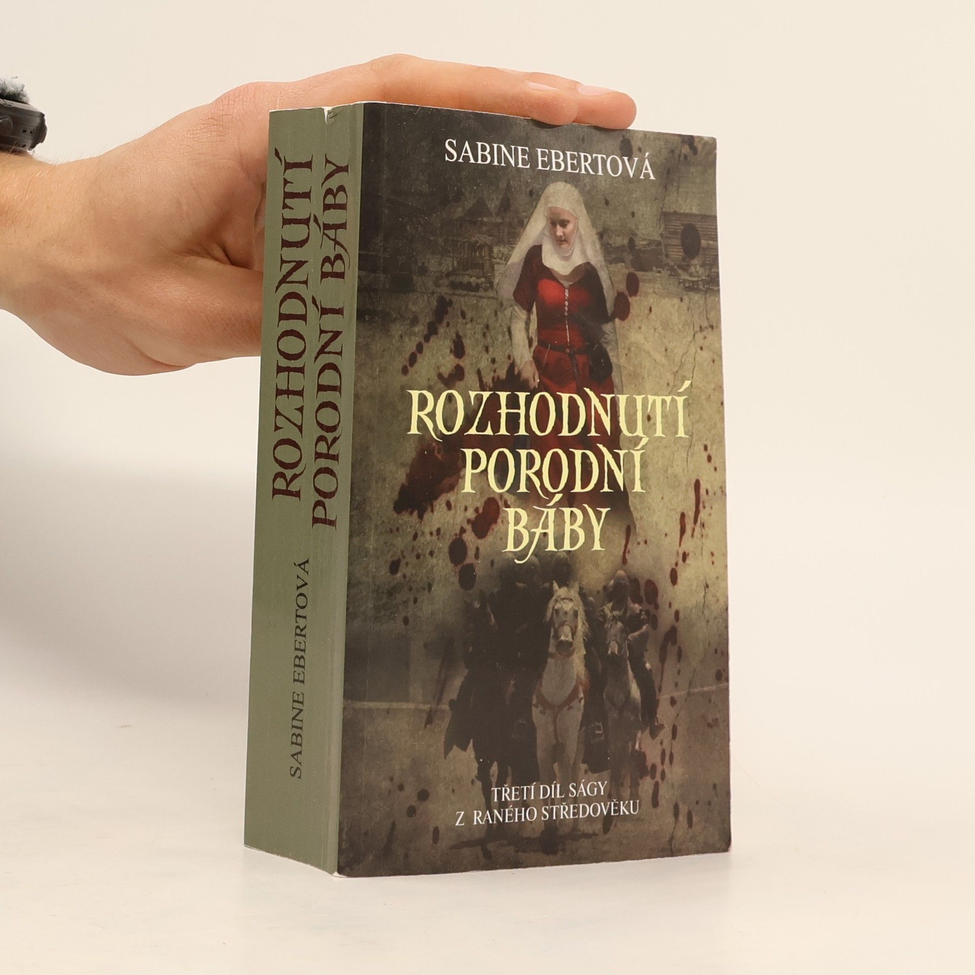 Sabine Ebert Rozhodnutí porodní báby