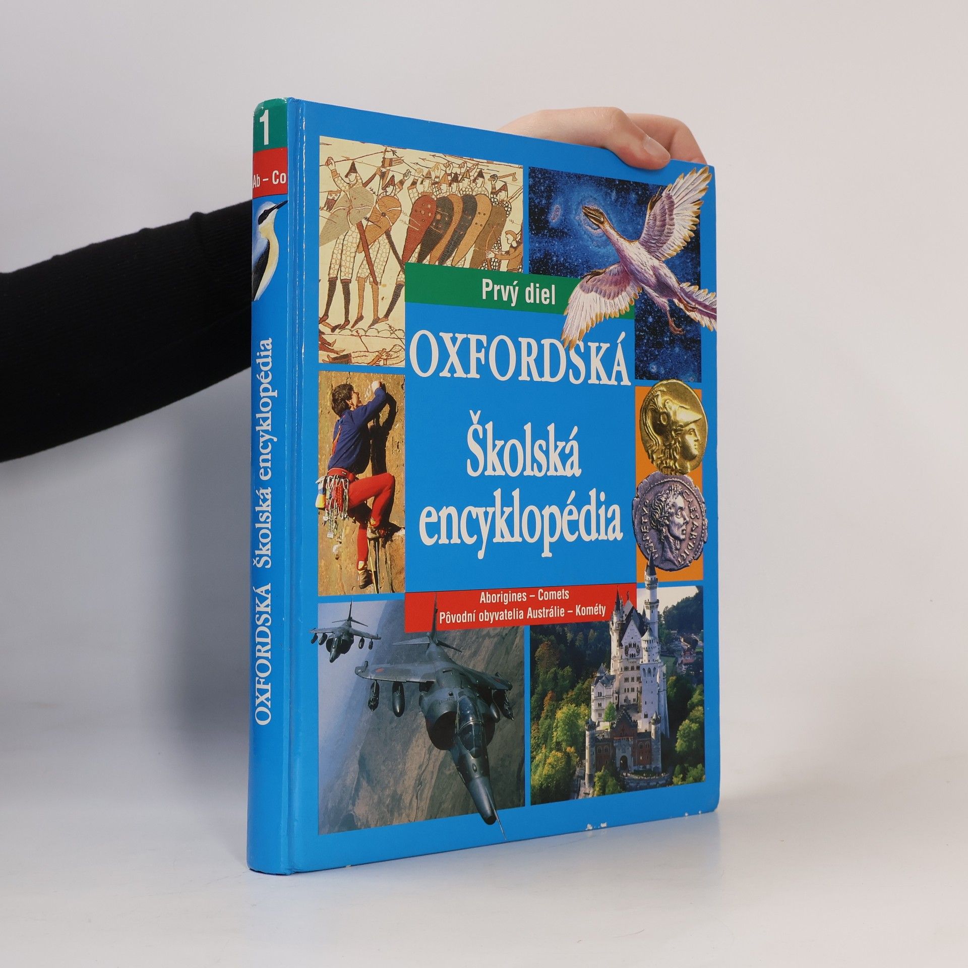 Autorenkollektiv Oxfordská školská encyklopédia. Prvý diel
