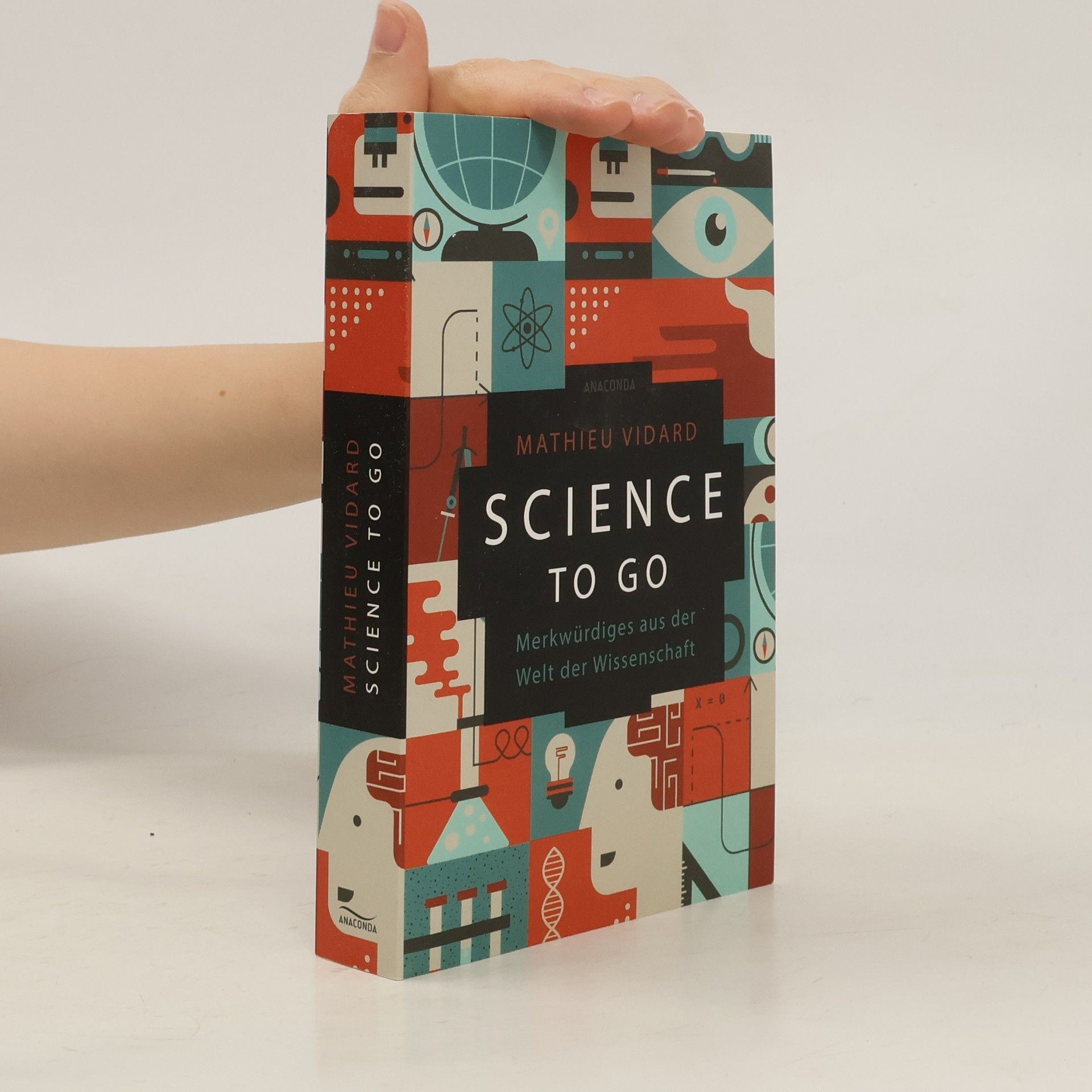 Science to go. Merkwürdiges aus der Welt der Wissenschaft
