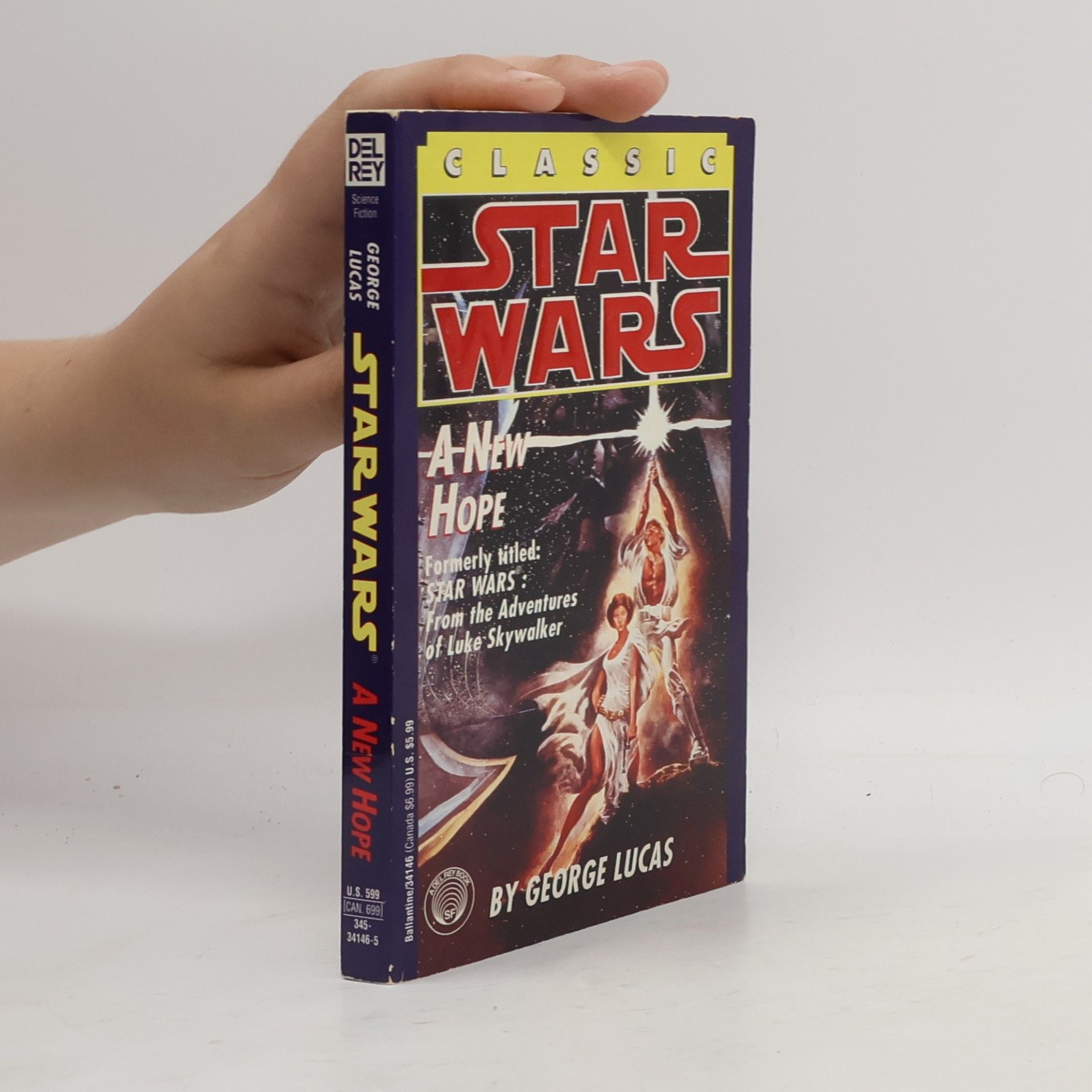 George Lucas Star Wars: A New Hope