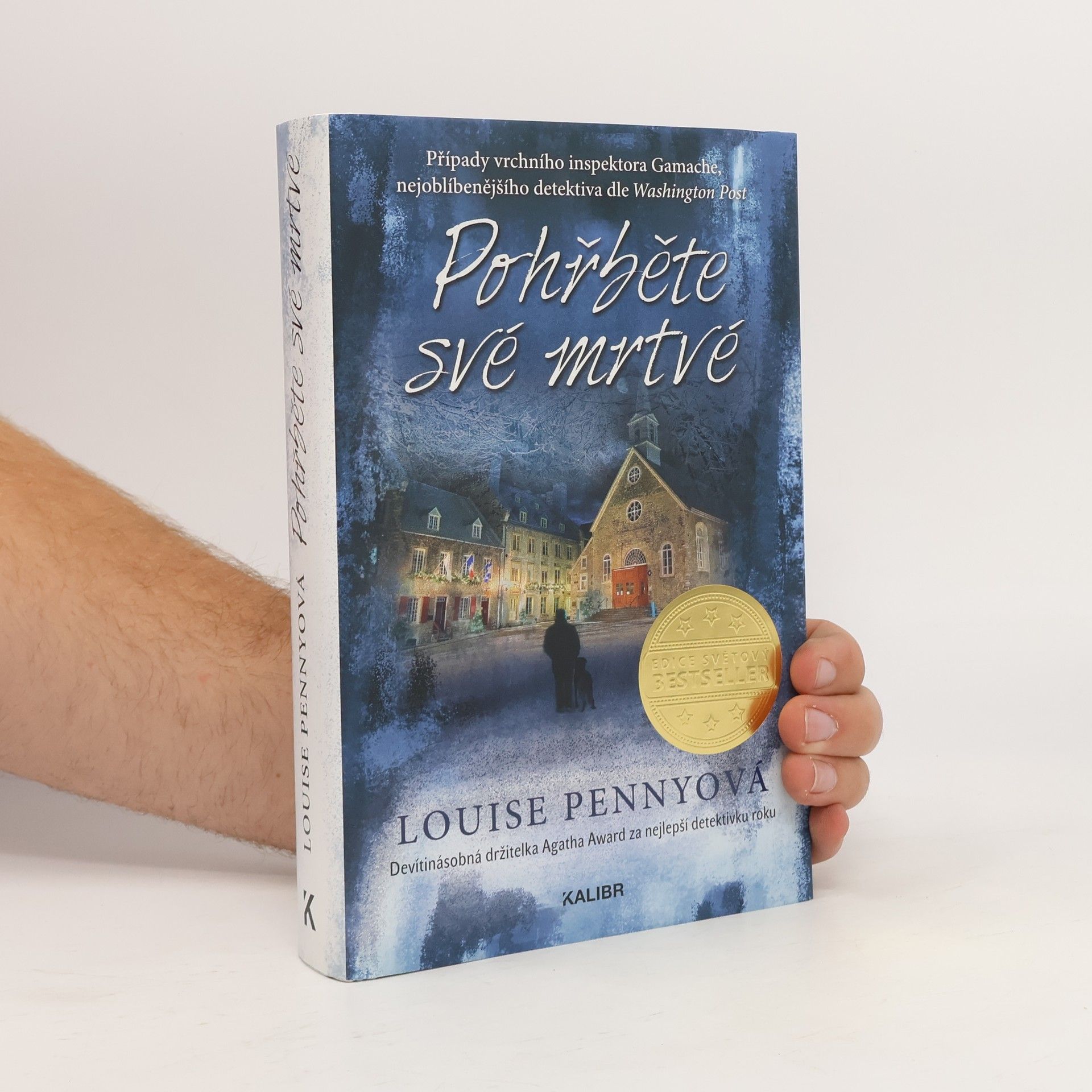 Louise Penny Pohřběte své mrtvé