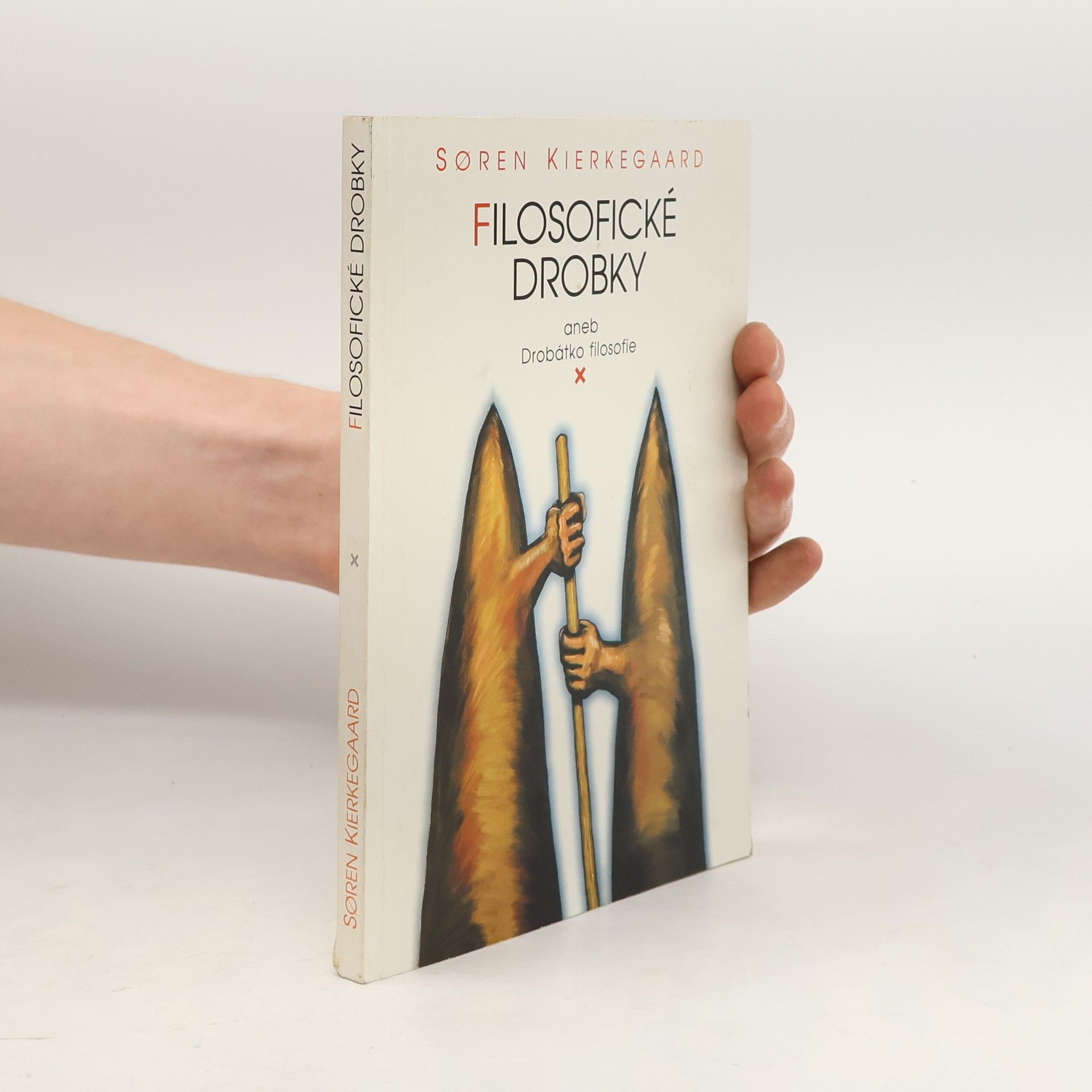 Søren Kierkegaard Filosofické drobky, aneb, Drobátko filosofie