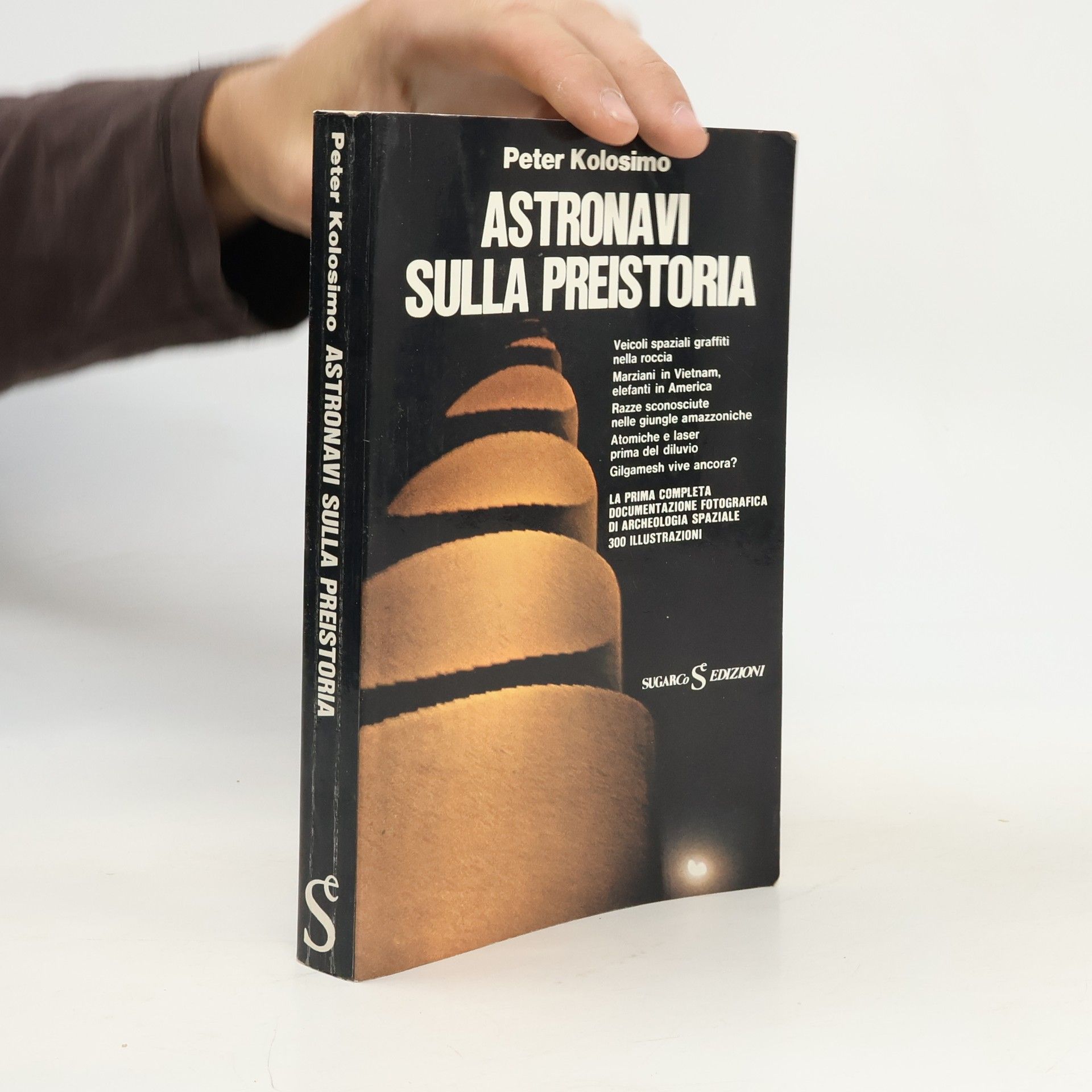 Peter Kolosimo Astronavi sulla preistoria