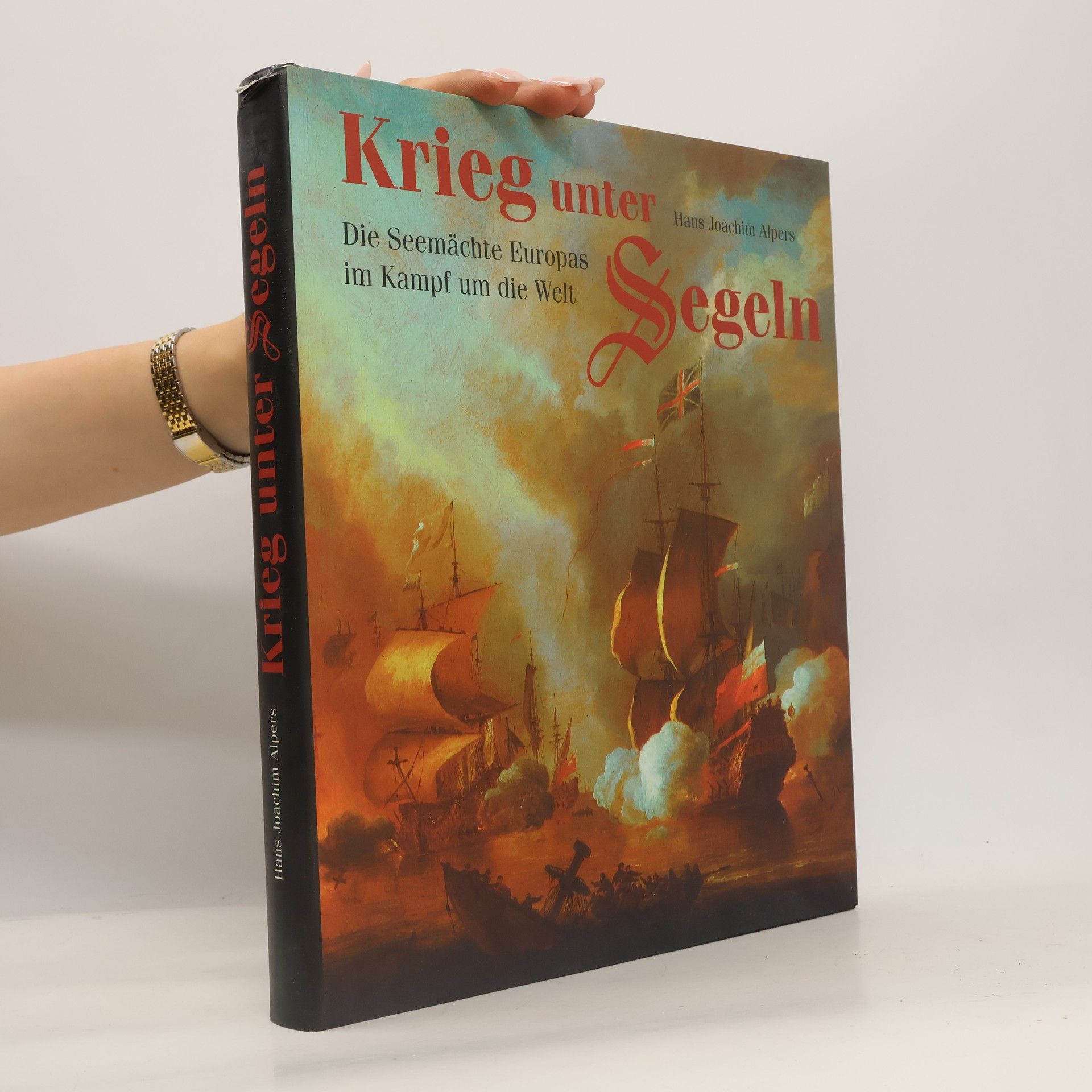 Hans Joachim Alpers Krieg unter Segeln