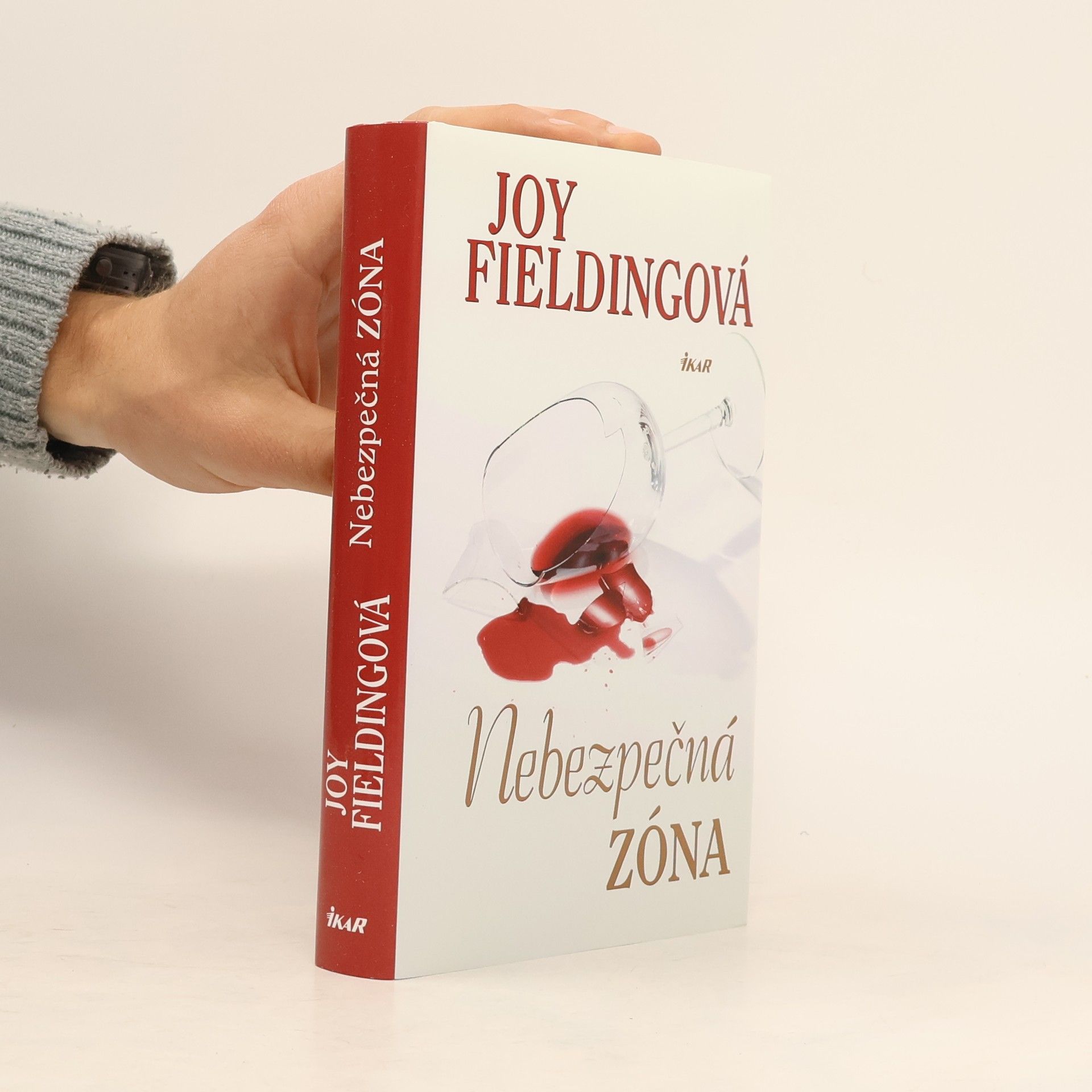 Joy Fielding Nebezpečná zóna