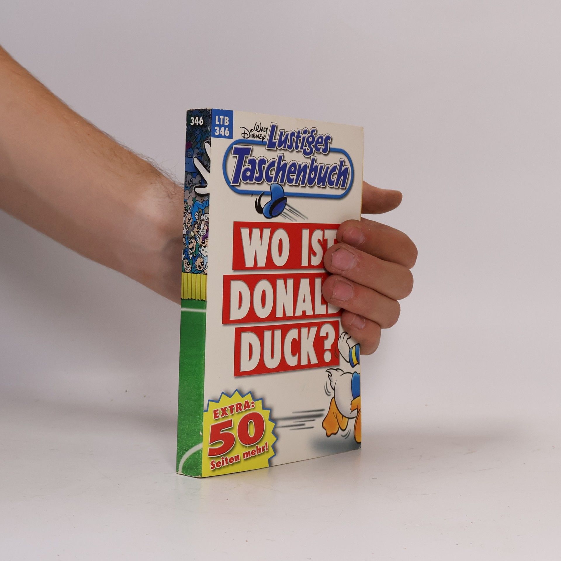Walt Disney Lustiges Taschenbuch 346. Wo ist Donald Duck?