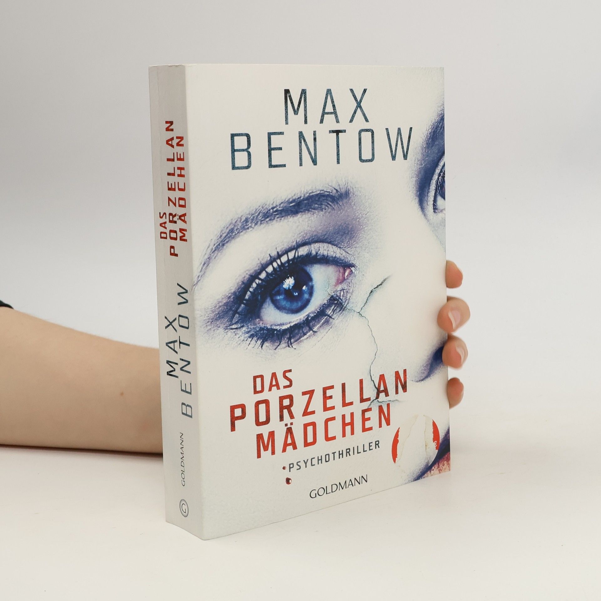 Max Bentow Das Porzellanmädchen