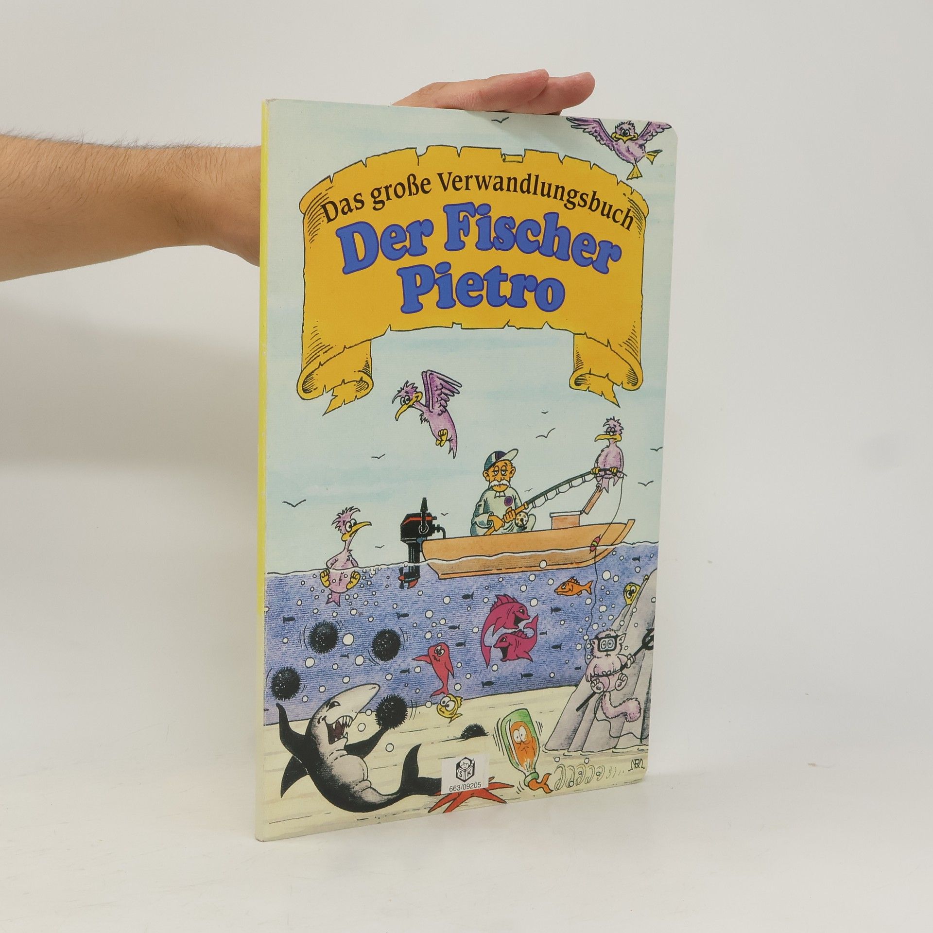 Autorenkollektiv Das große Verwandlungsbuch. Der Fischer Pietro