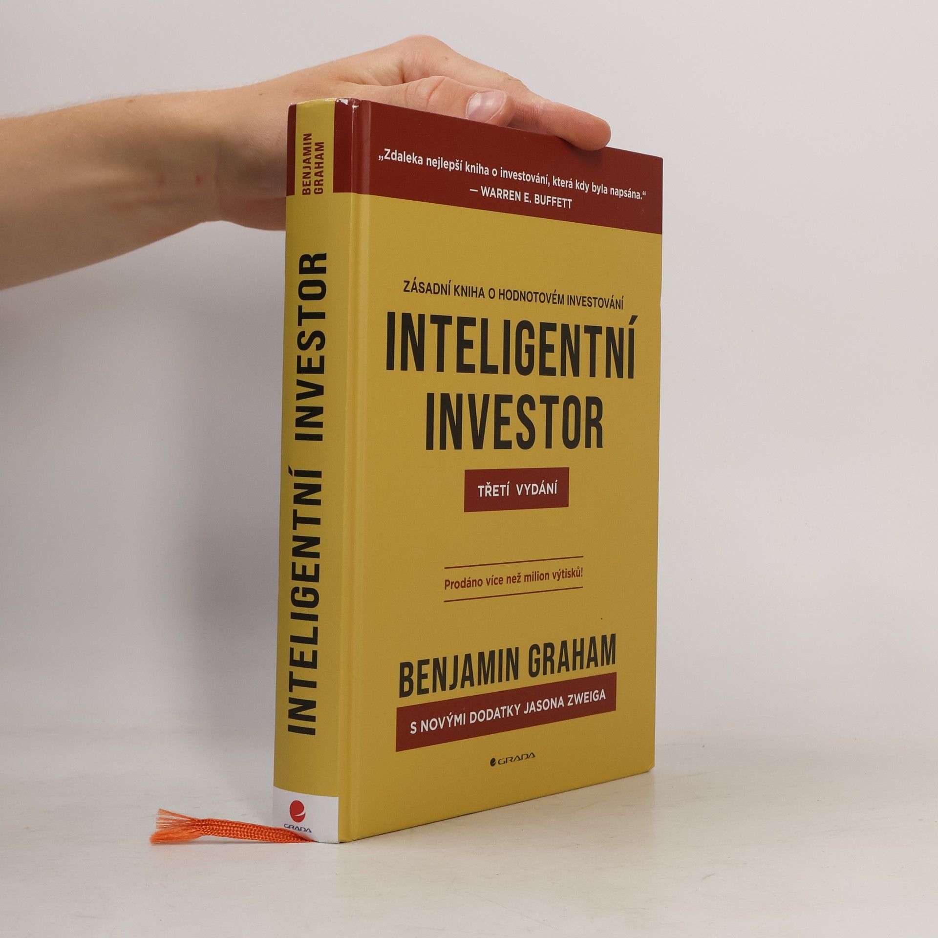 Benjamin Graham Inteligentní investor : zásadní kniha o hodnotovém investování